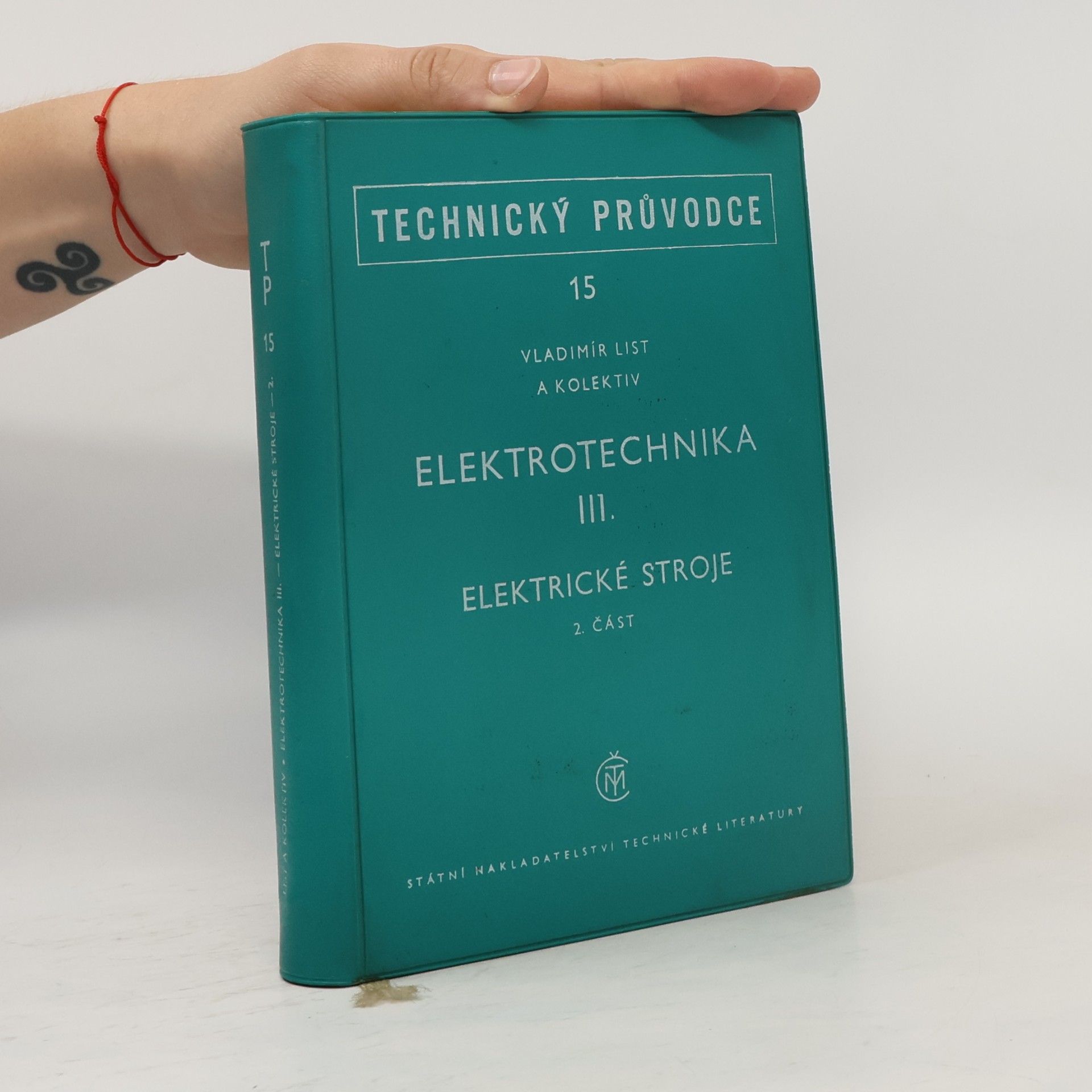 František Pešák Technický průvodce 15. Elektrotechnika III.