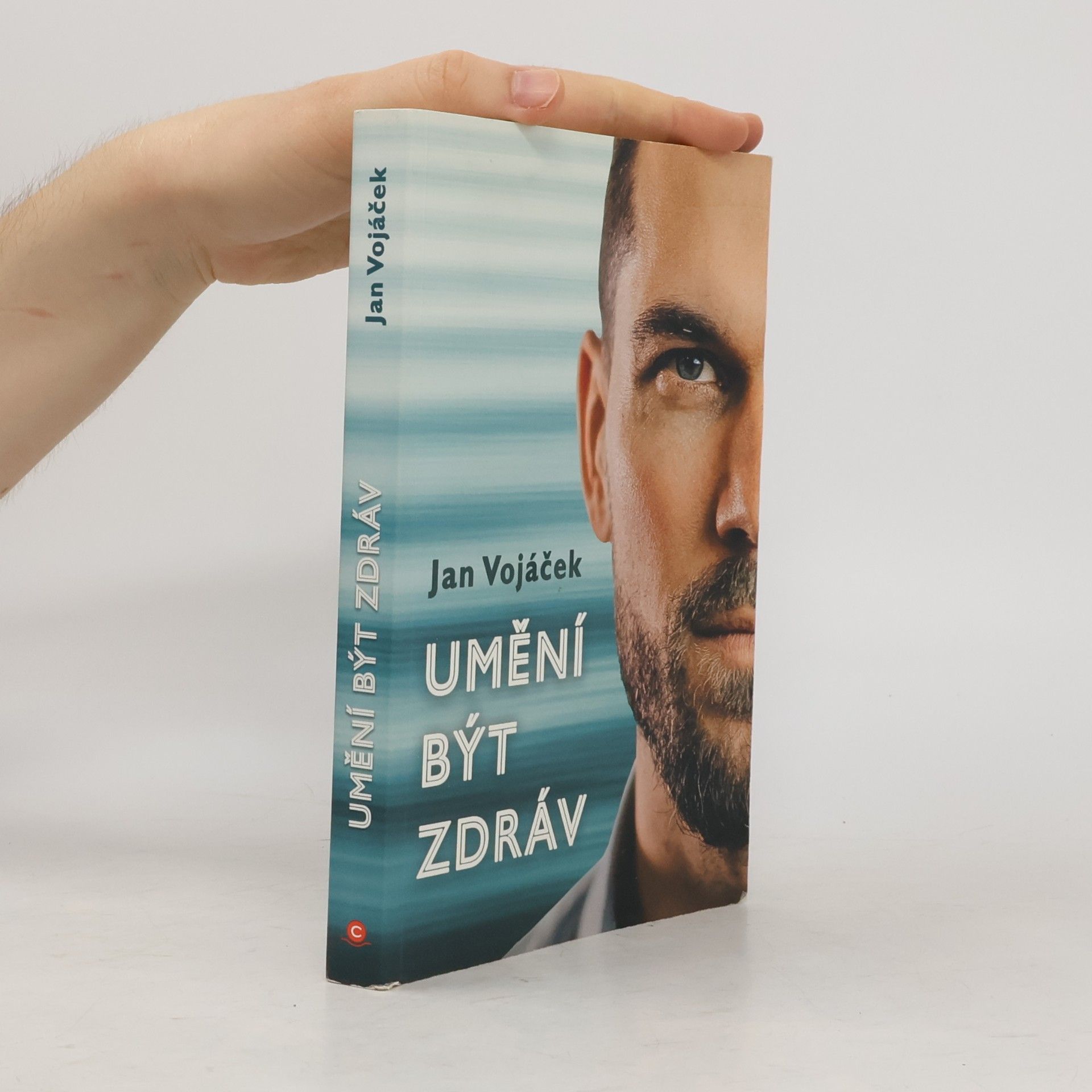 Jan Vojáček Umění být zdráv