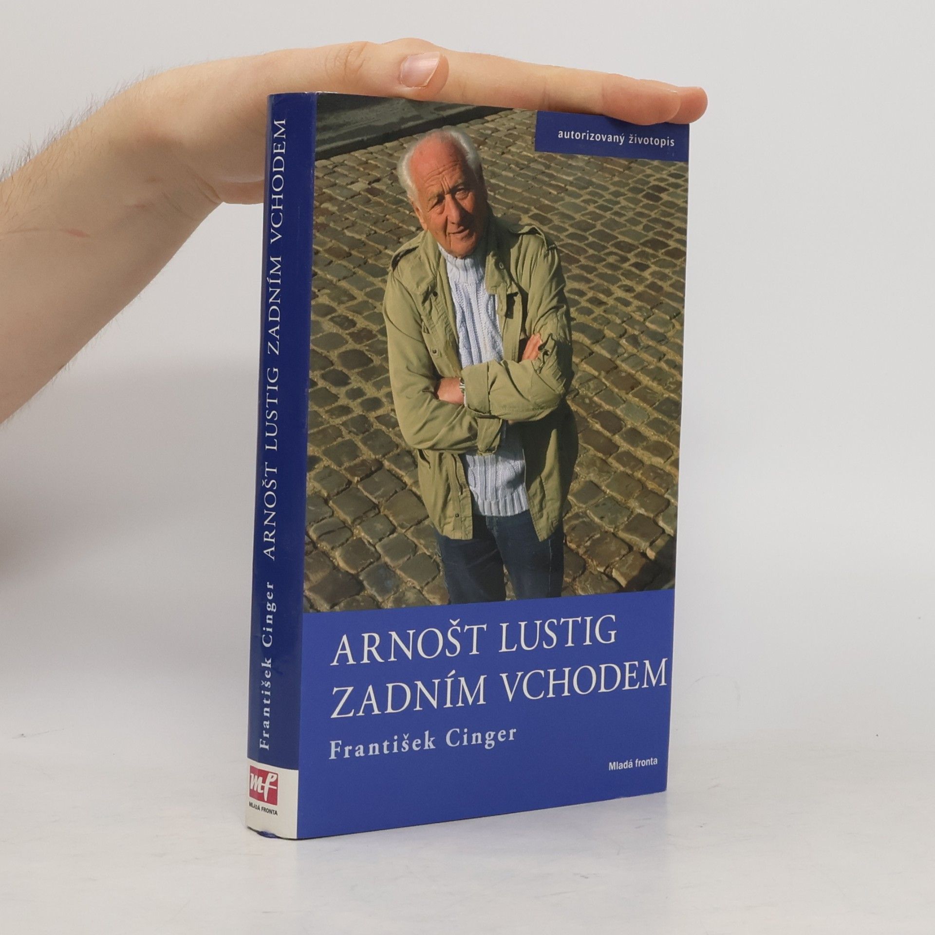 František Cinger Arnošt Lustig zadním vchodem