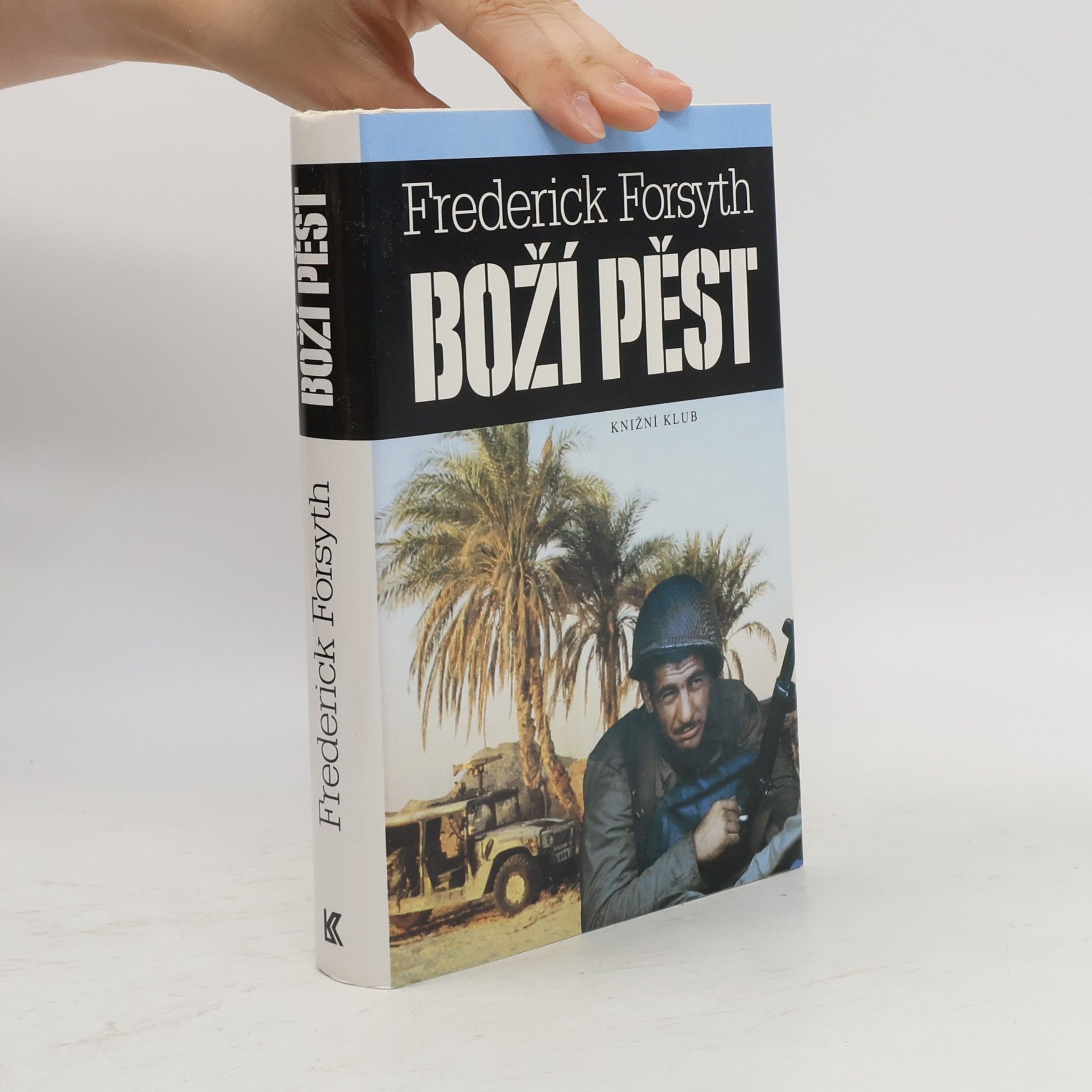 Frederick Forsyth Boží pěst