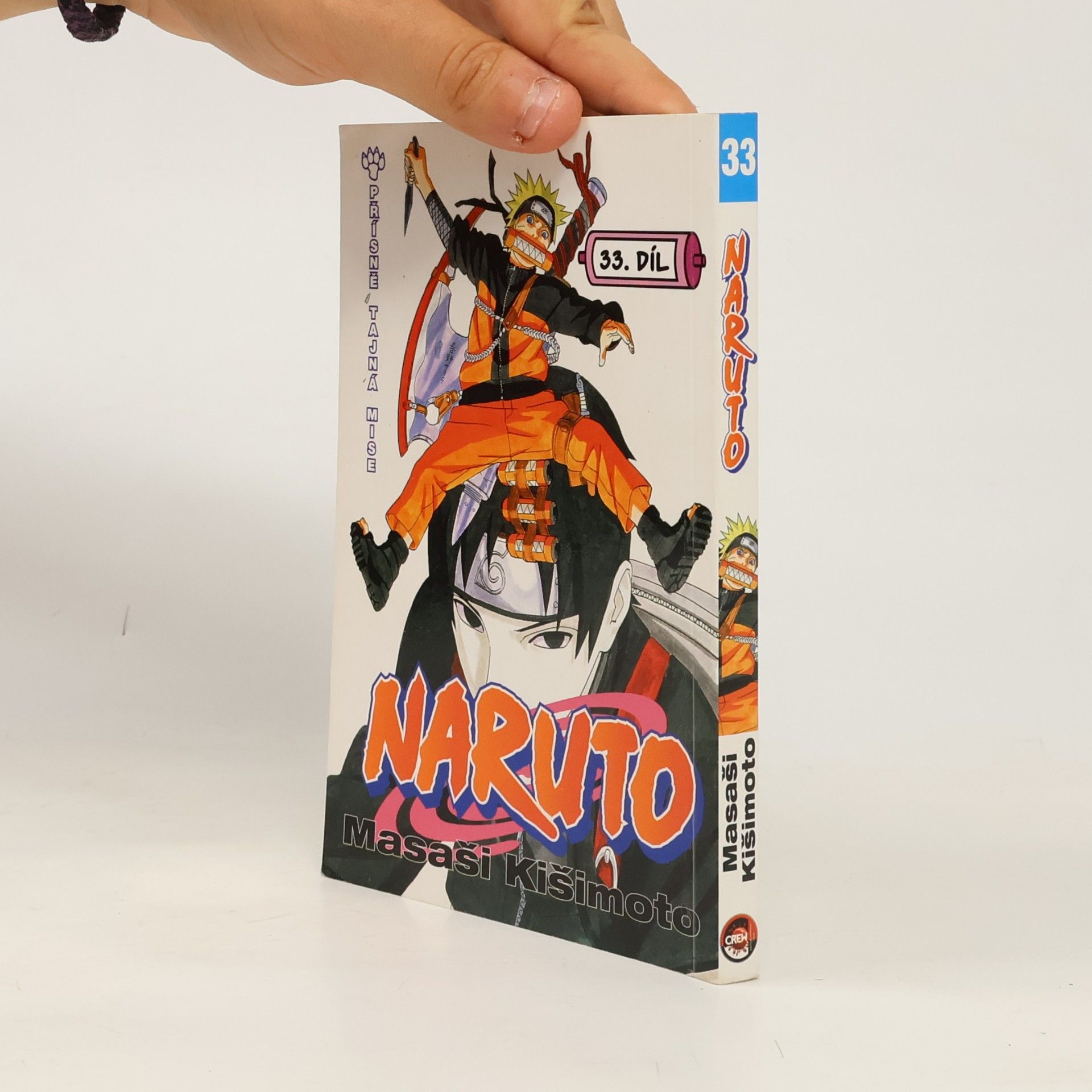 Masaši Kišimoto Naruto. 33. díl, Přísně tajná mise...!!