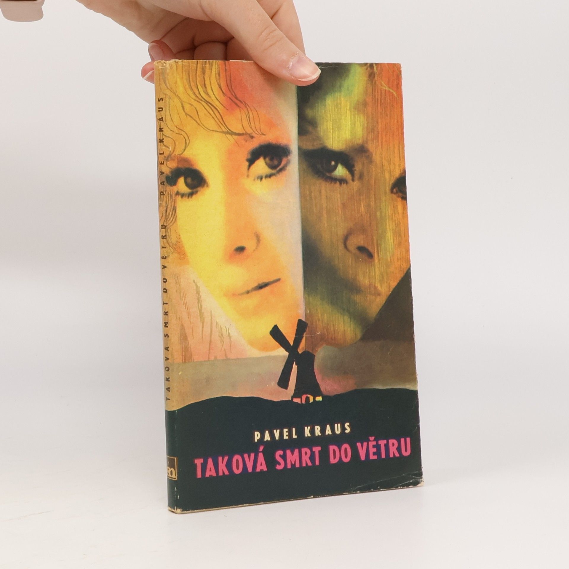 Pavel Kraus Taková smrt do větru