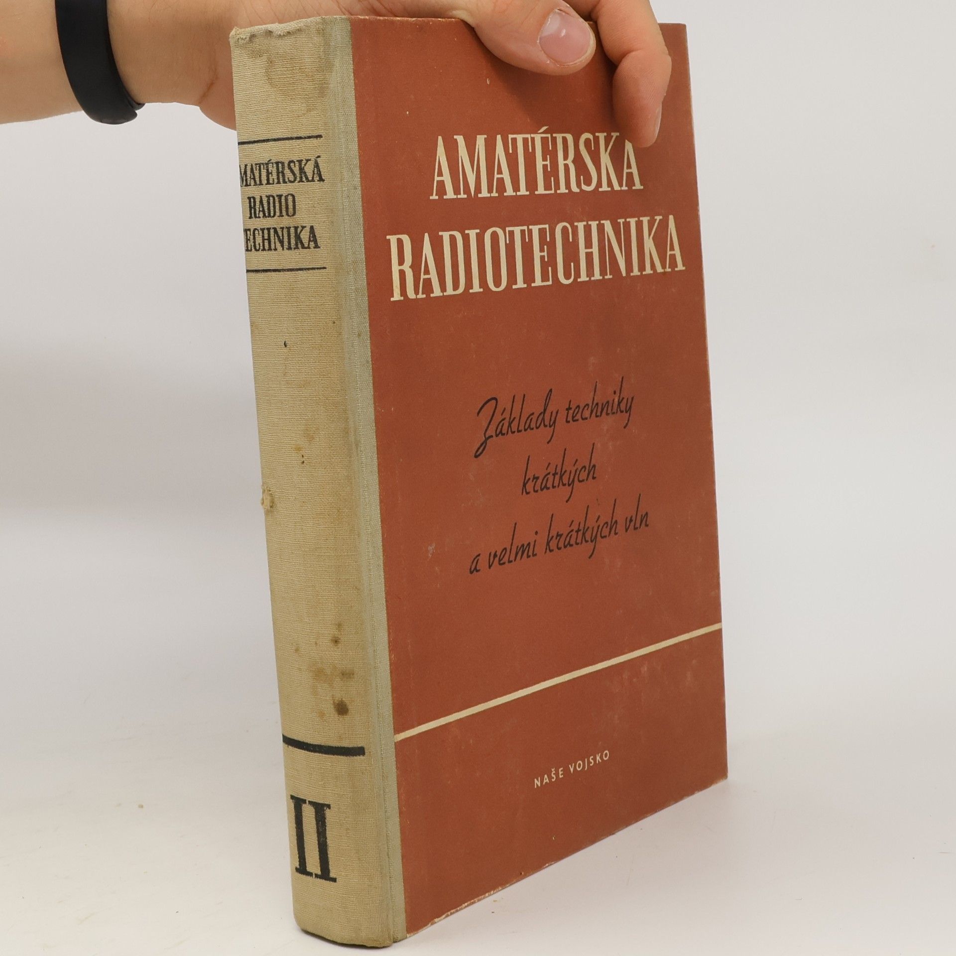 Autorenkollektiv Amatérská radiotechnika II