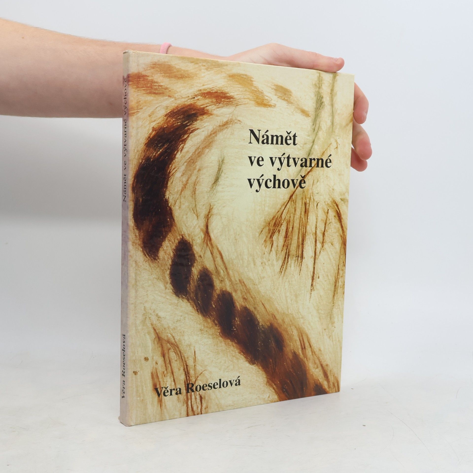 Věra Roeselová Námět ve výtvarné výchově