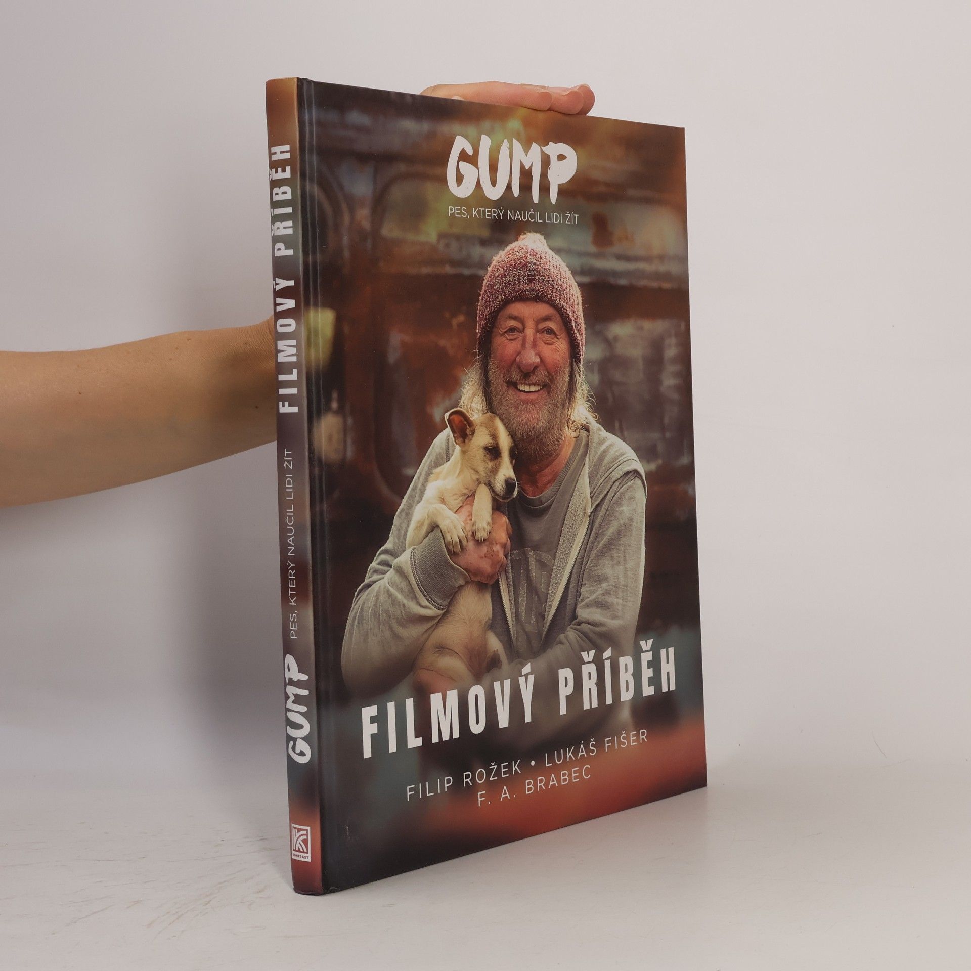 Gump : pes, který naučil lidi žít : filmový příběh