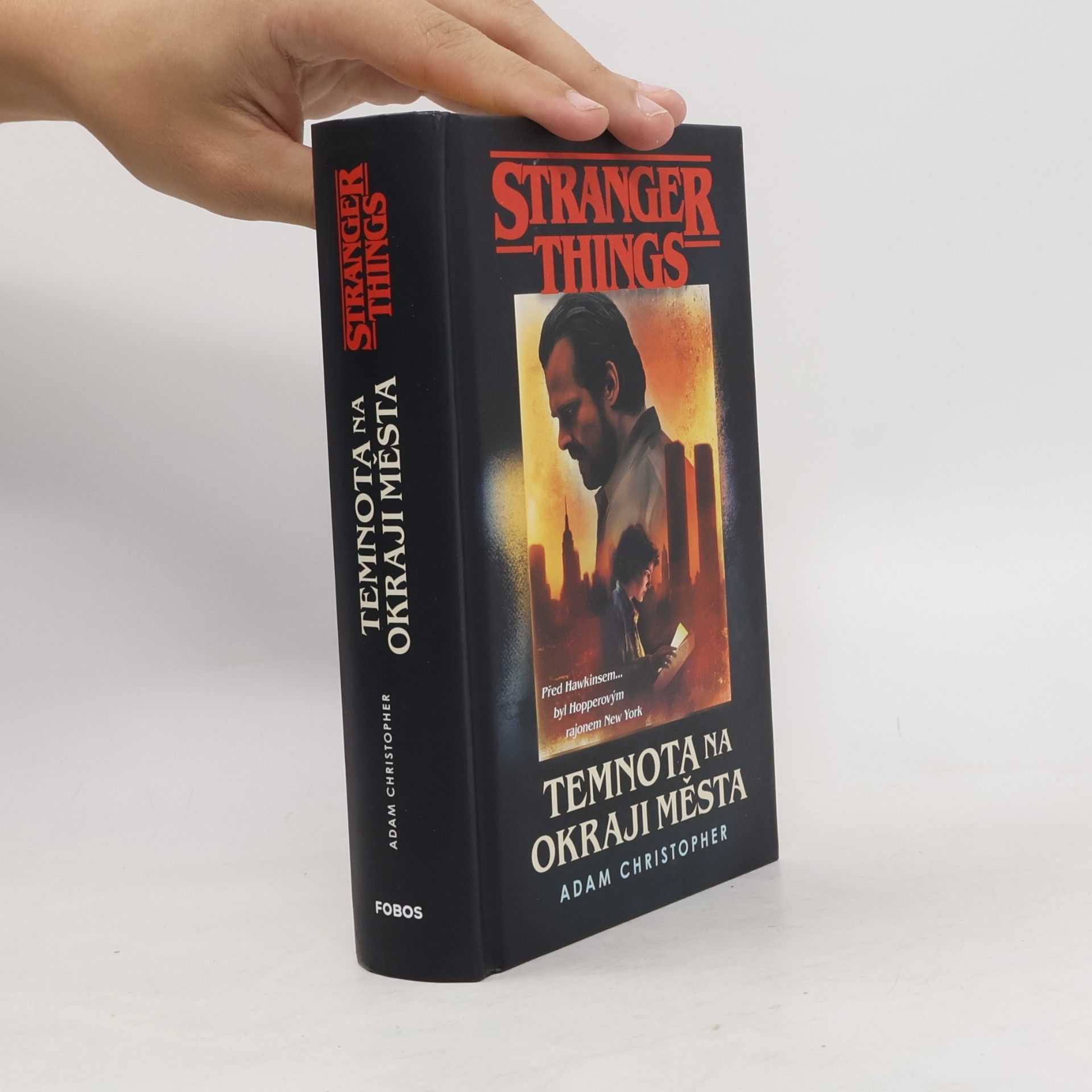 Adam Christopher Stranger Things. Temnota na okraji města
