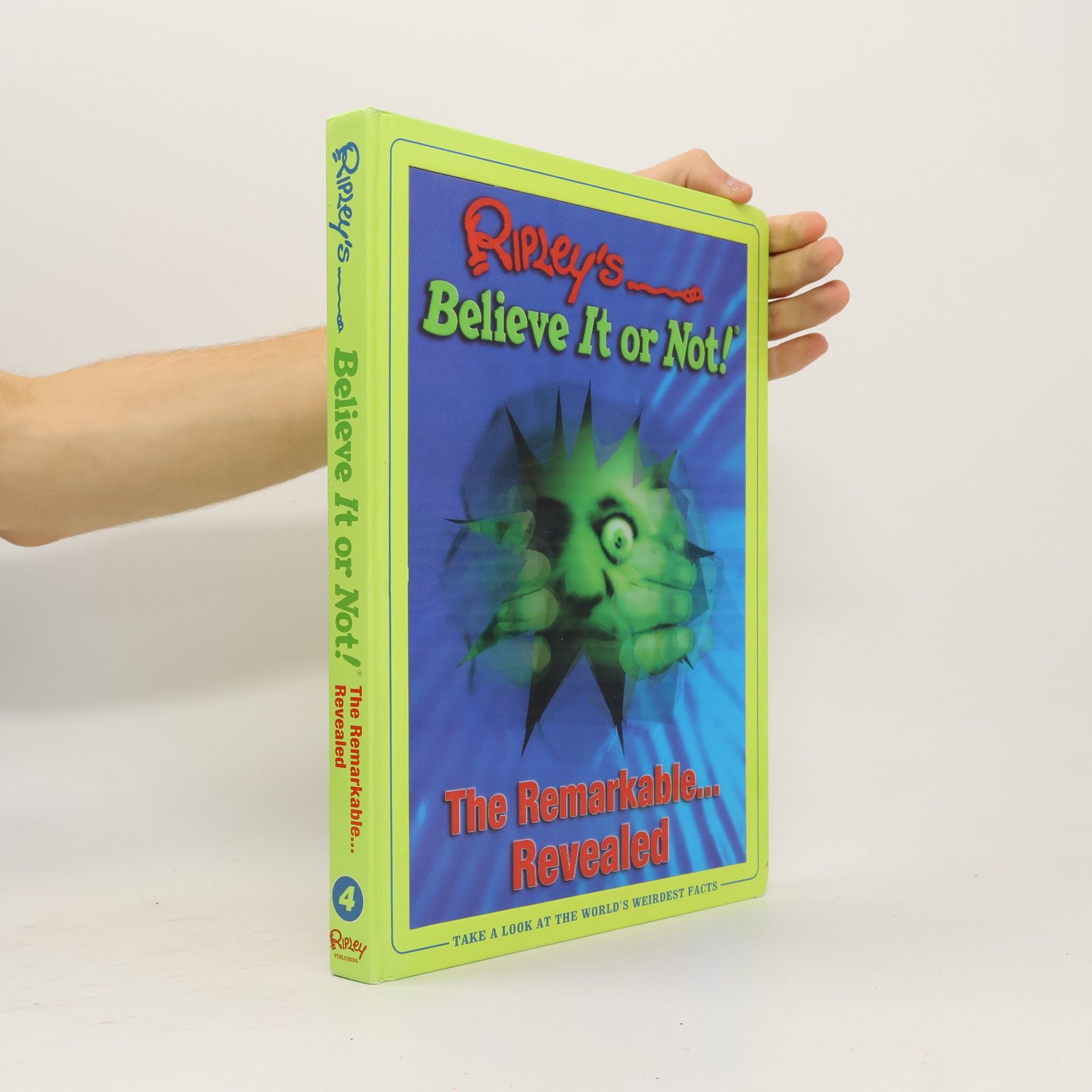 Ripley Entertainment Inc. Ripley's Believe It Or Not! - 4: The Remarkable... Revealed