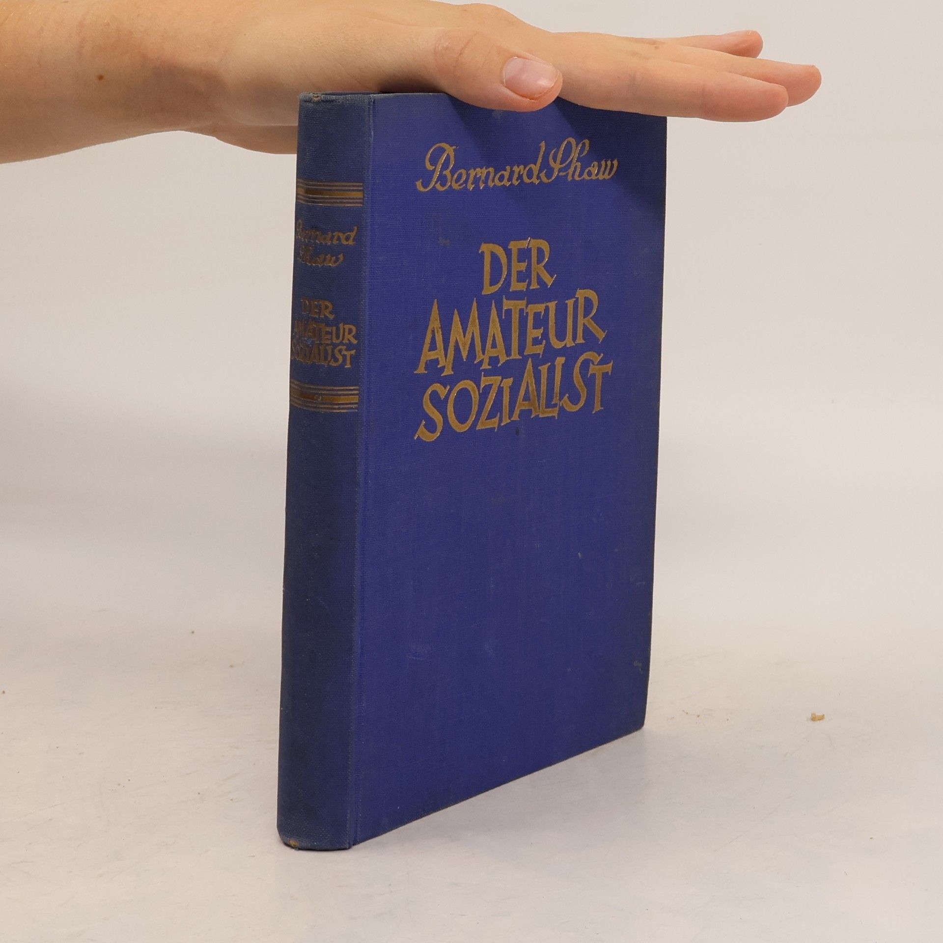 George Bernard Shaw Der Amateursozialist