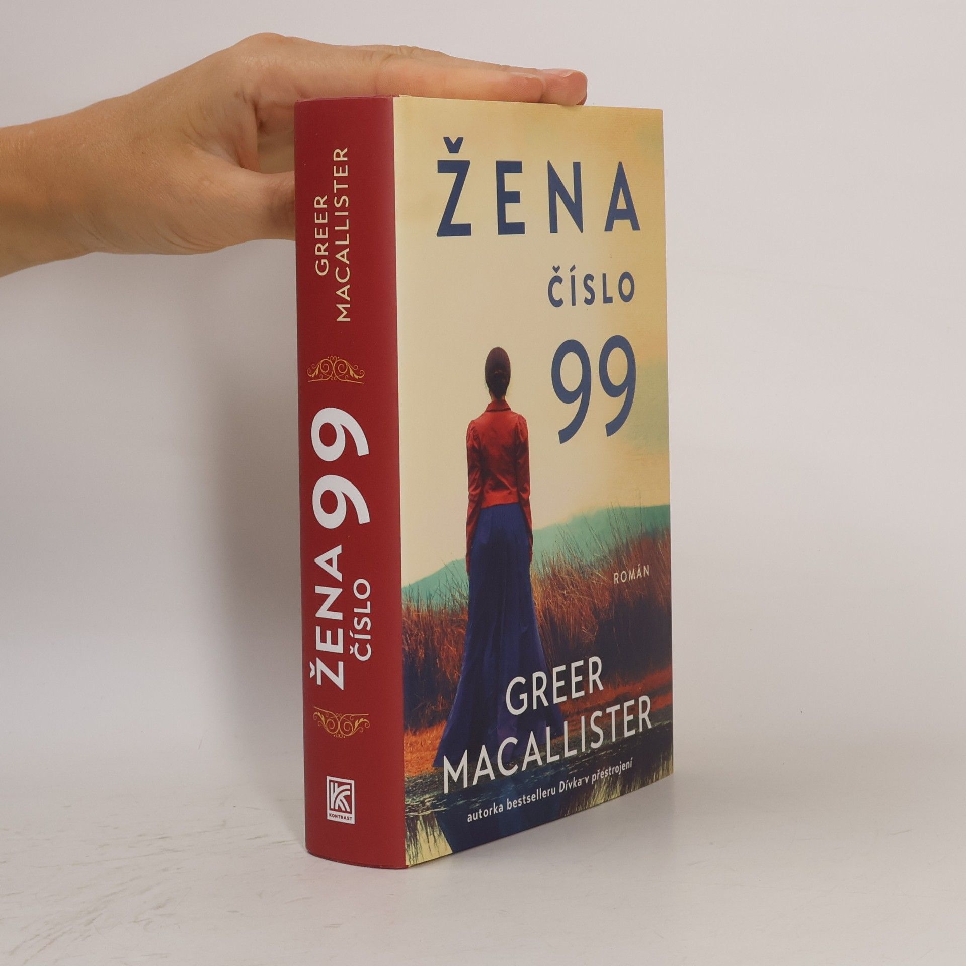 Greer Macallister Žena číslo 99