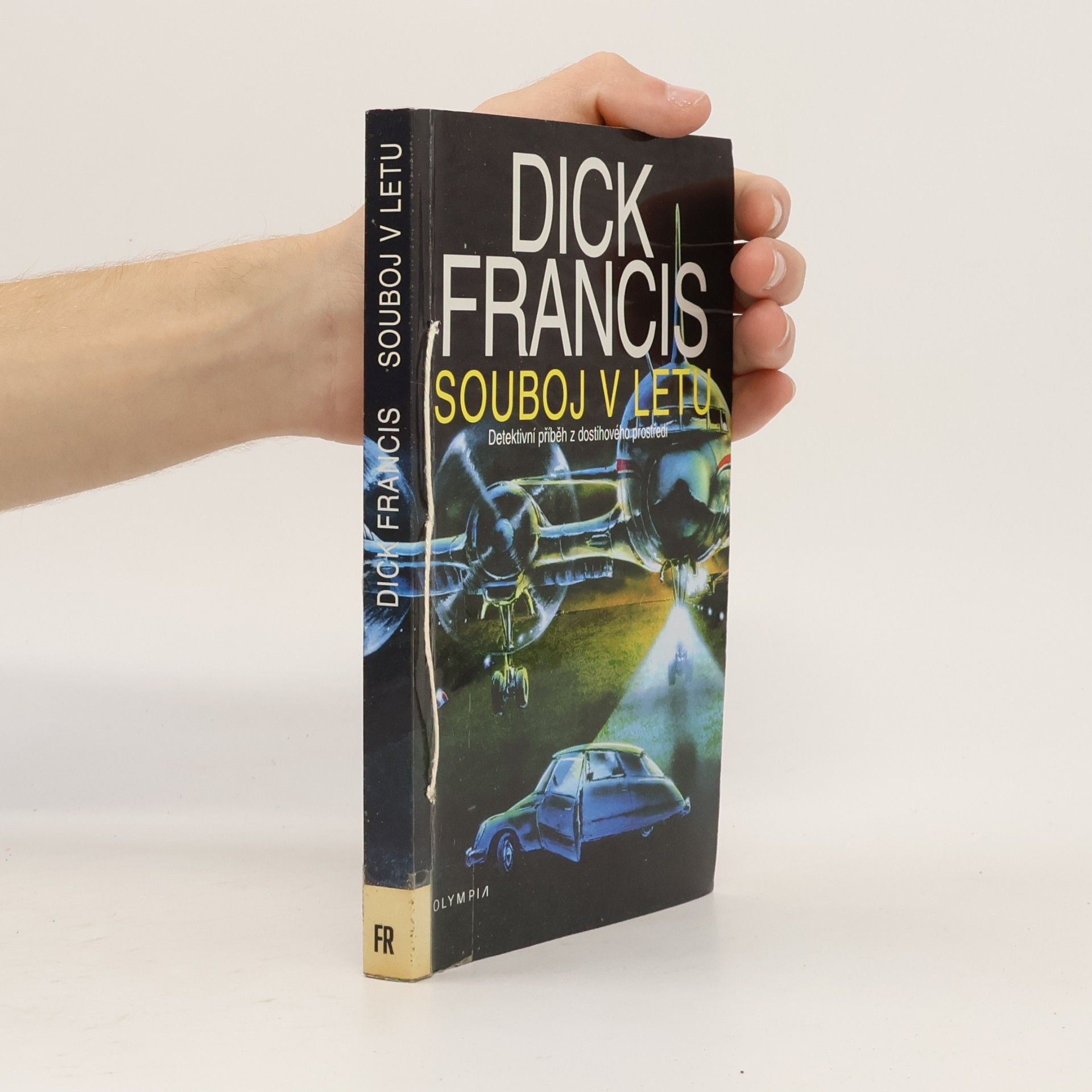 Dick Francis Souboj v letu