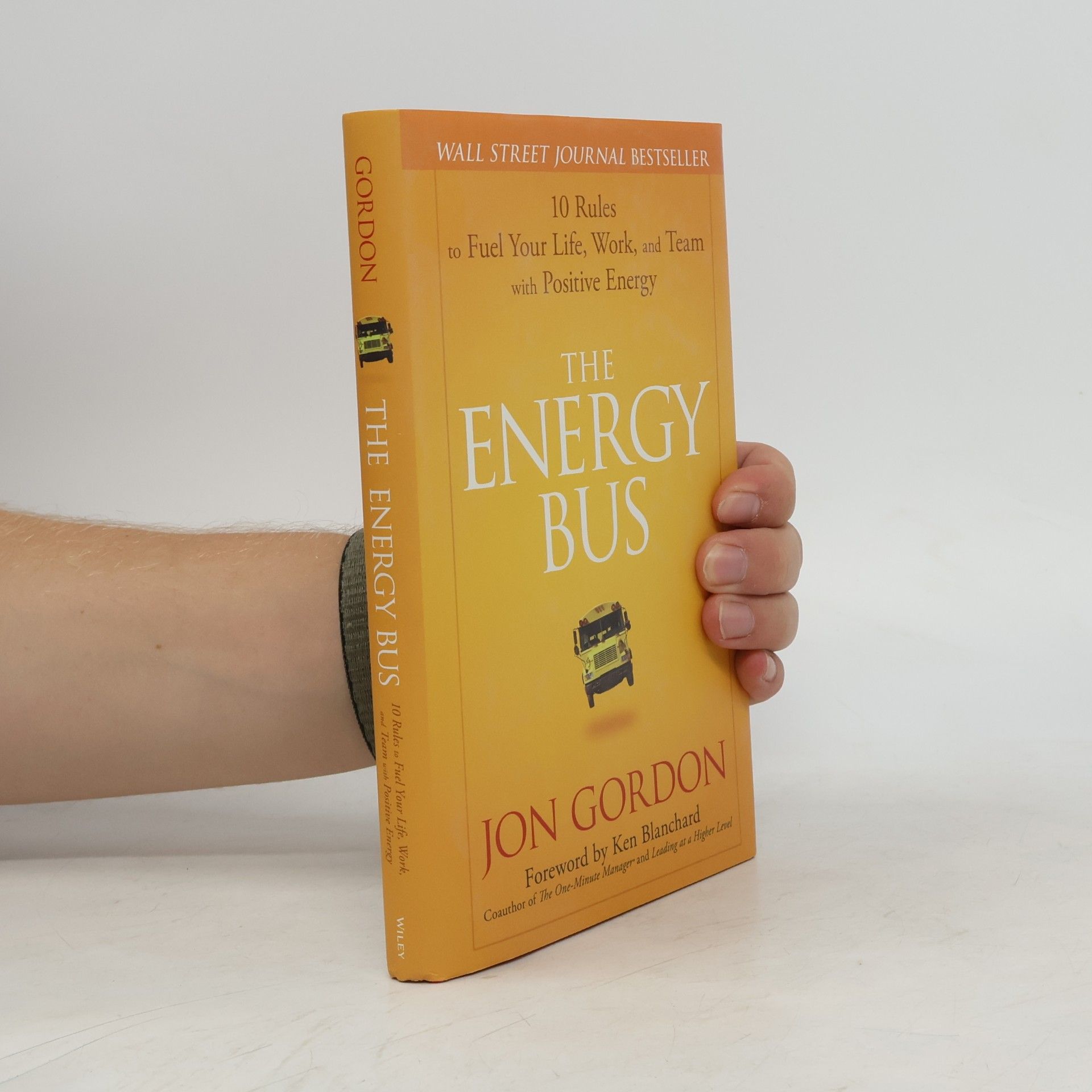Jon Gordon The Energy Bus