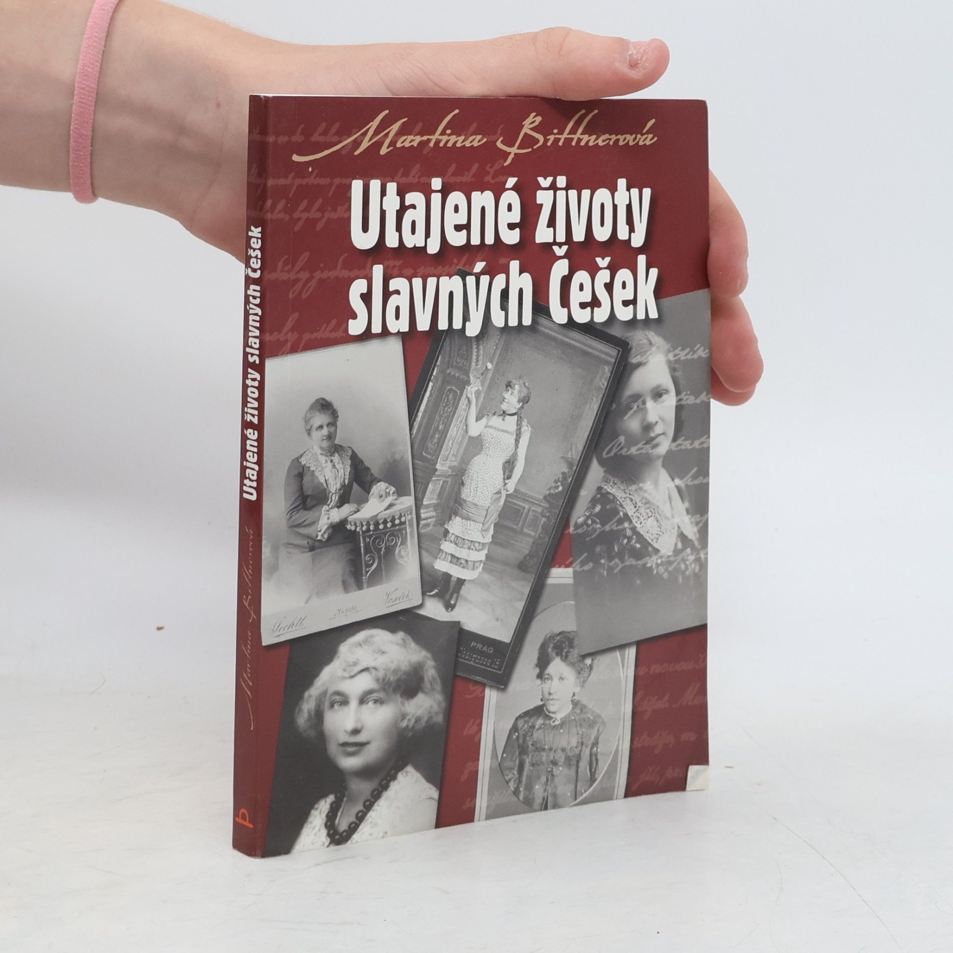 Martina Bittnerová Utajené životy slavných Češek