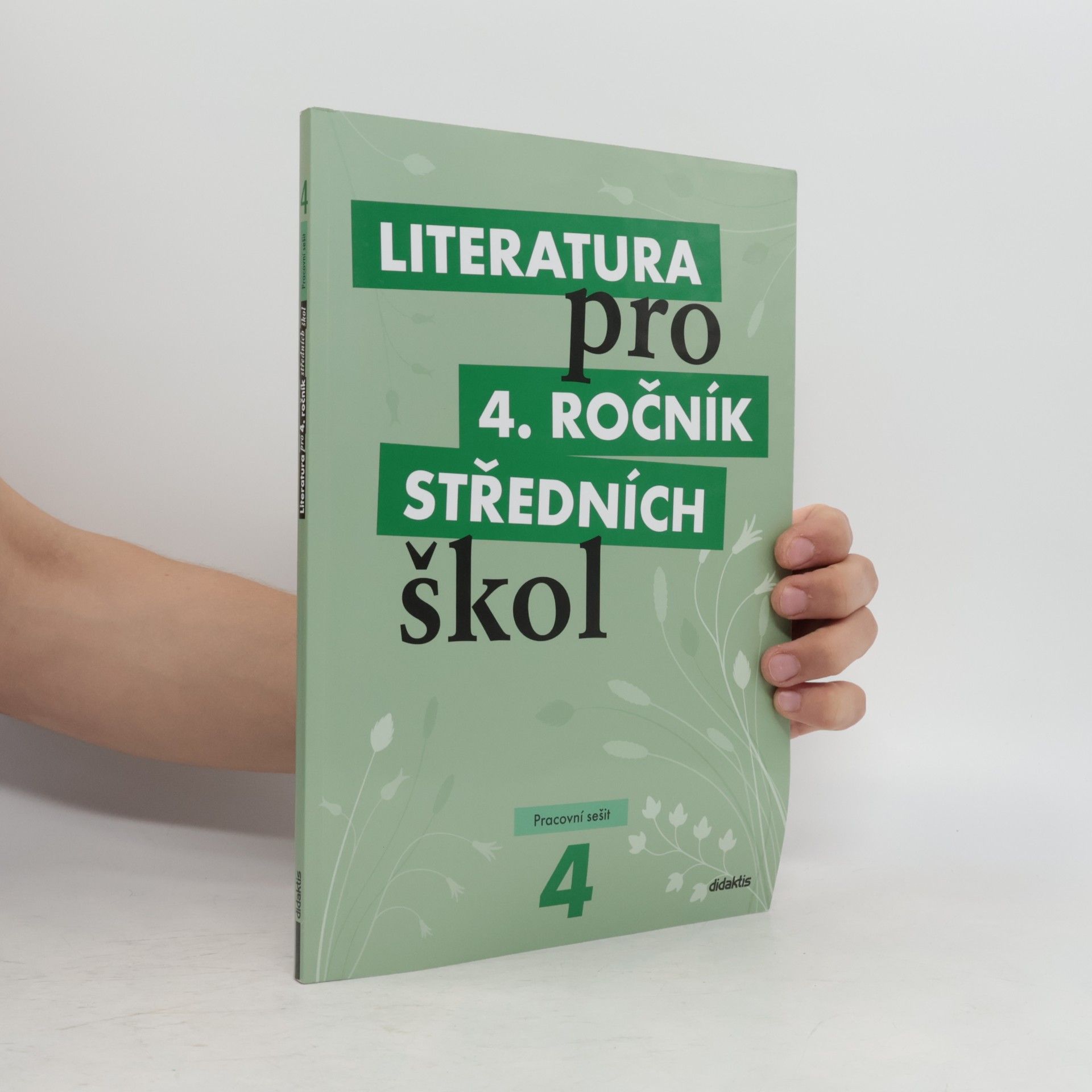 Literatura pro 4. ročník středních škol. Pracovní sešit