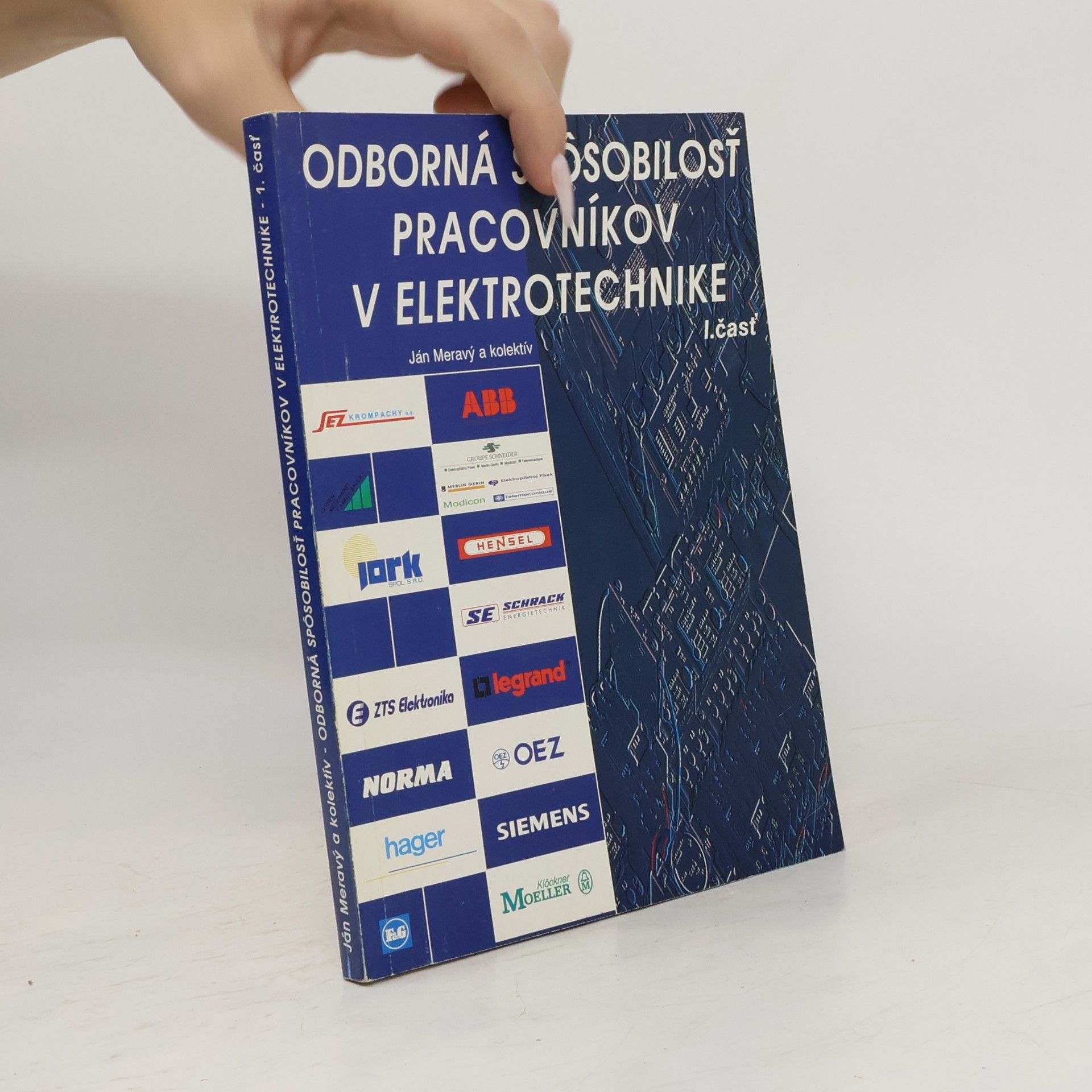 Odborná spôsobilosť pracovníkov v elektrotechnike I. časť