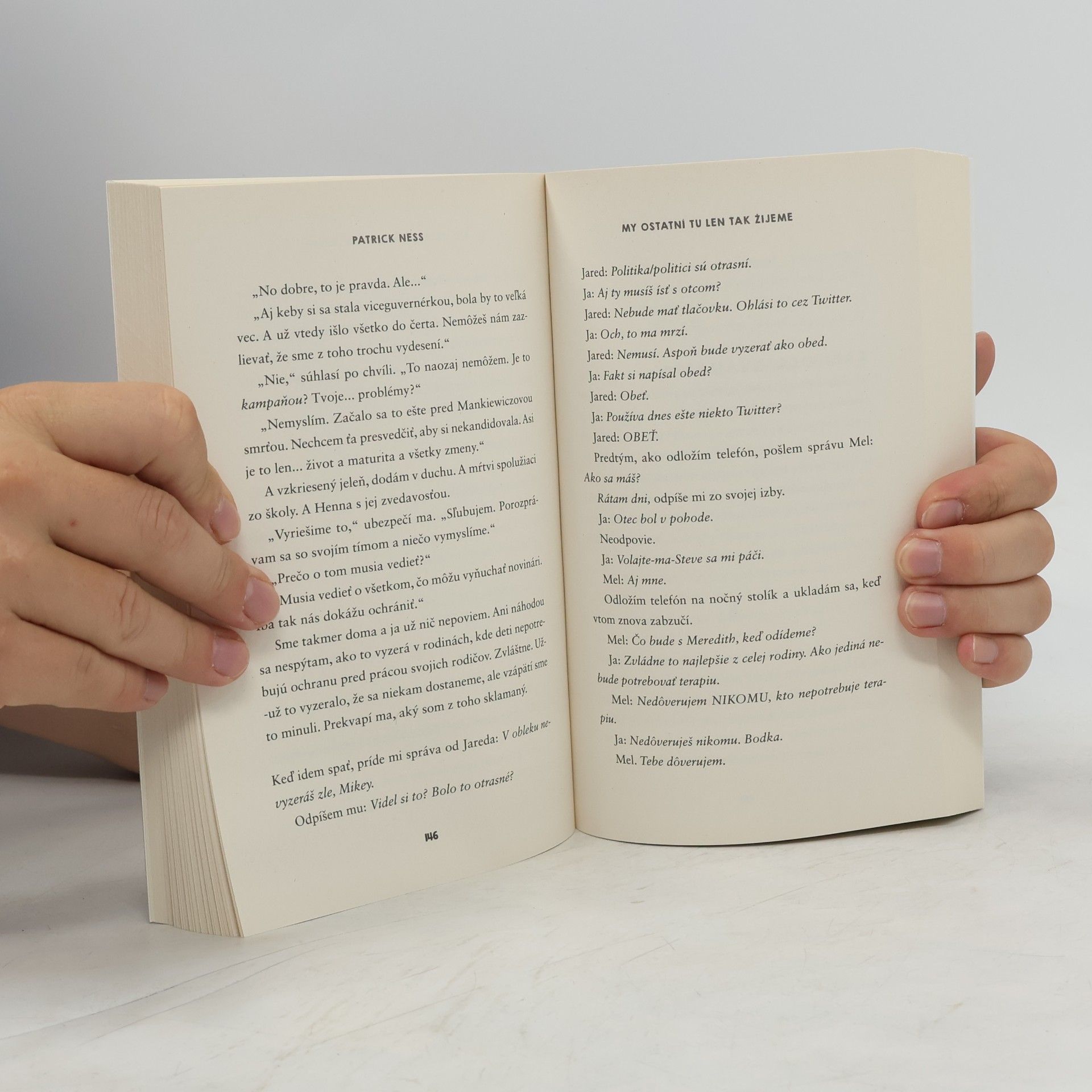 Patrick Ness My ostatní tu len tak žijeme