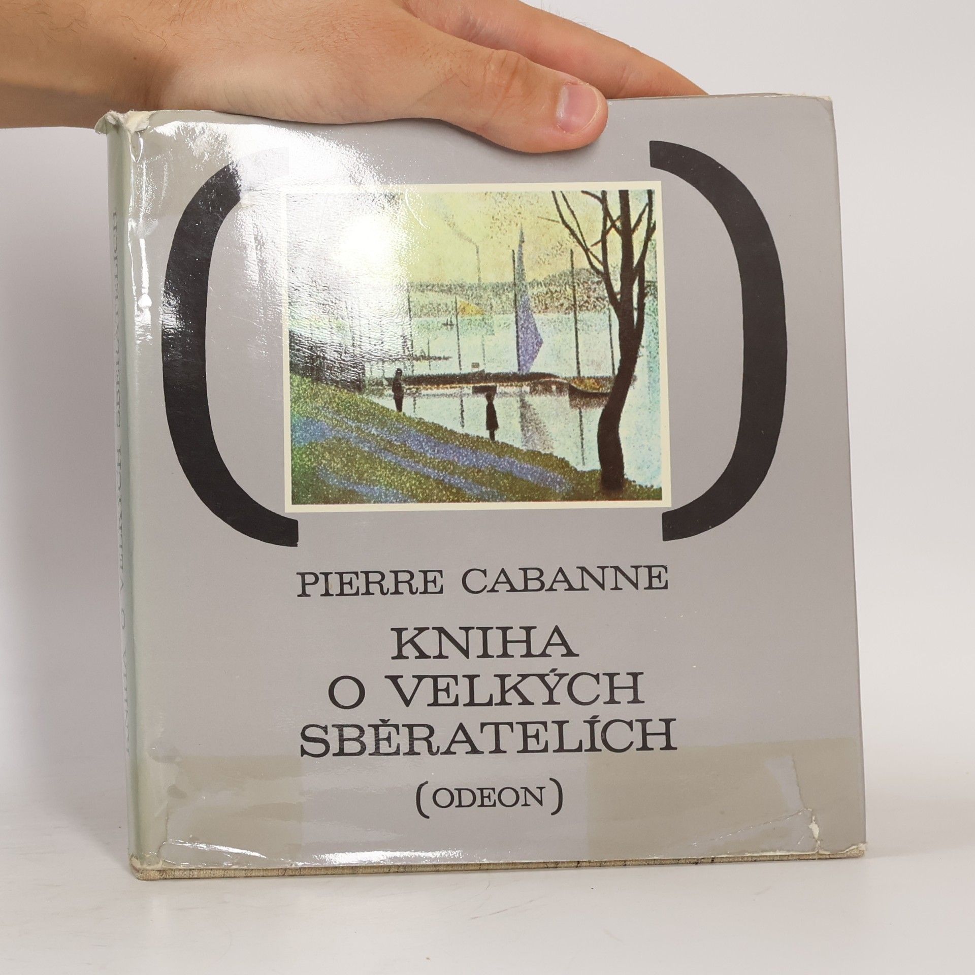 Pierre Cabanne Kniha o velkých sběratelích