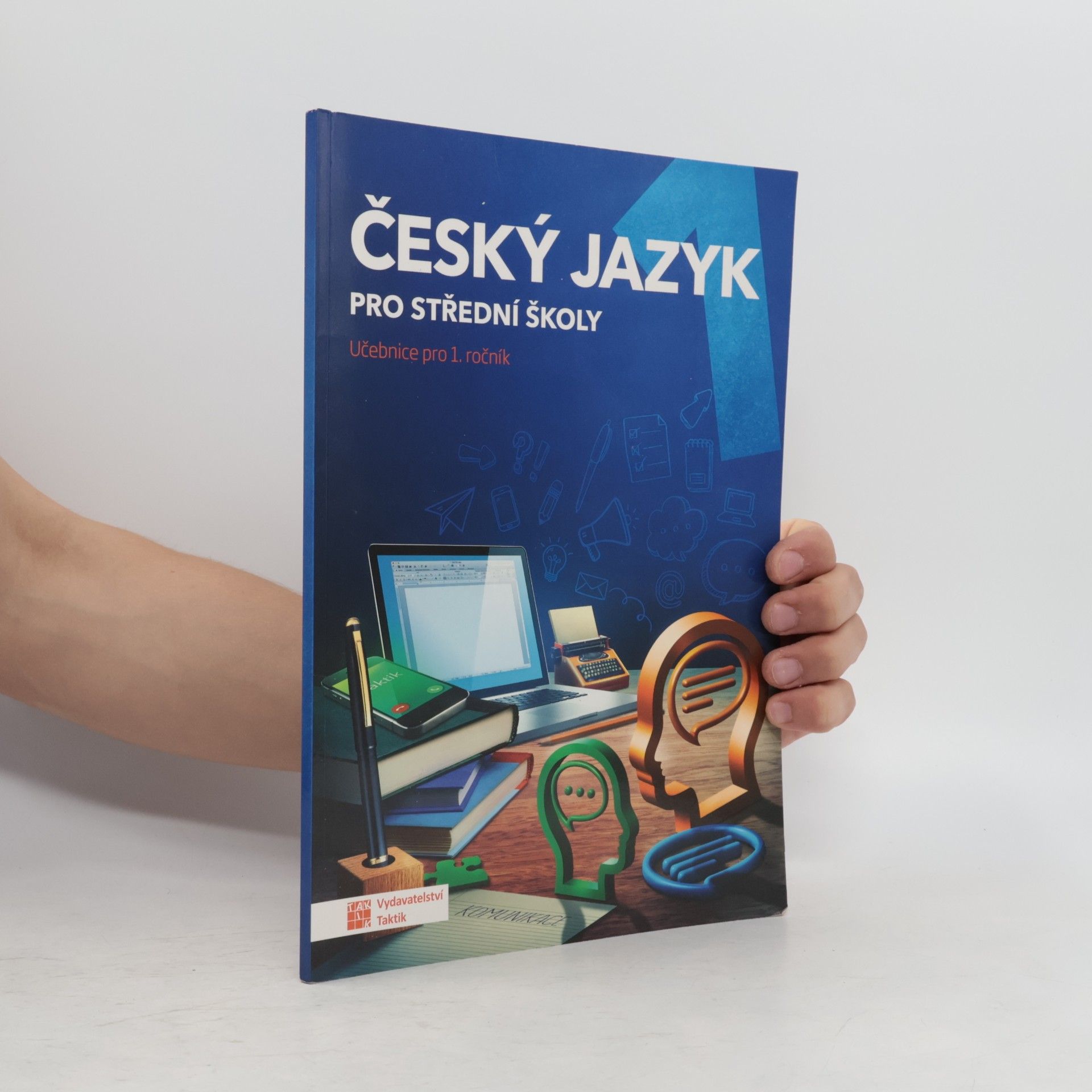 Zdeňka Sobolová Český jazyk pro střední školy. Učebnice pro 1. ročník