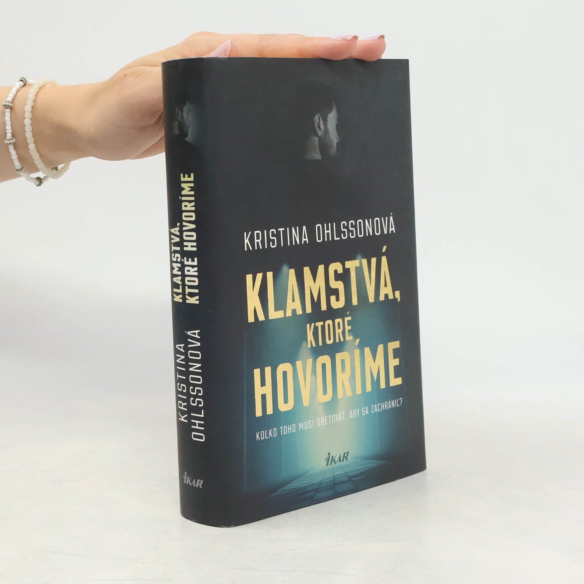 Kristina Ohlsson Klamstvá, ktoré hovoríme