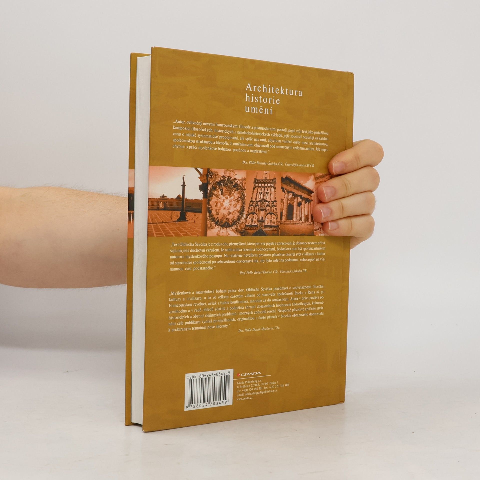 Oldřich Ševčík Architektura, historie, umění. Kulturně-civilizační vývoj v Evropě od antiky do počátku 19. století