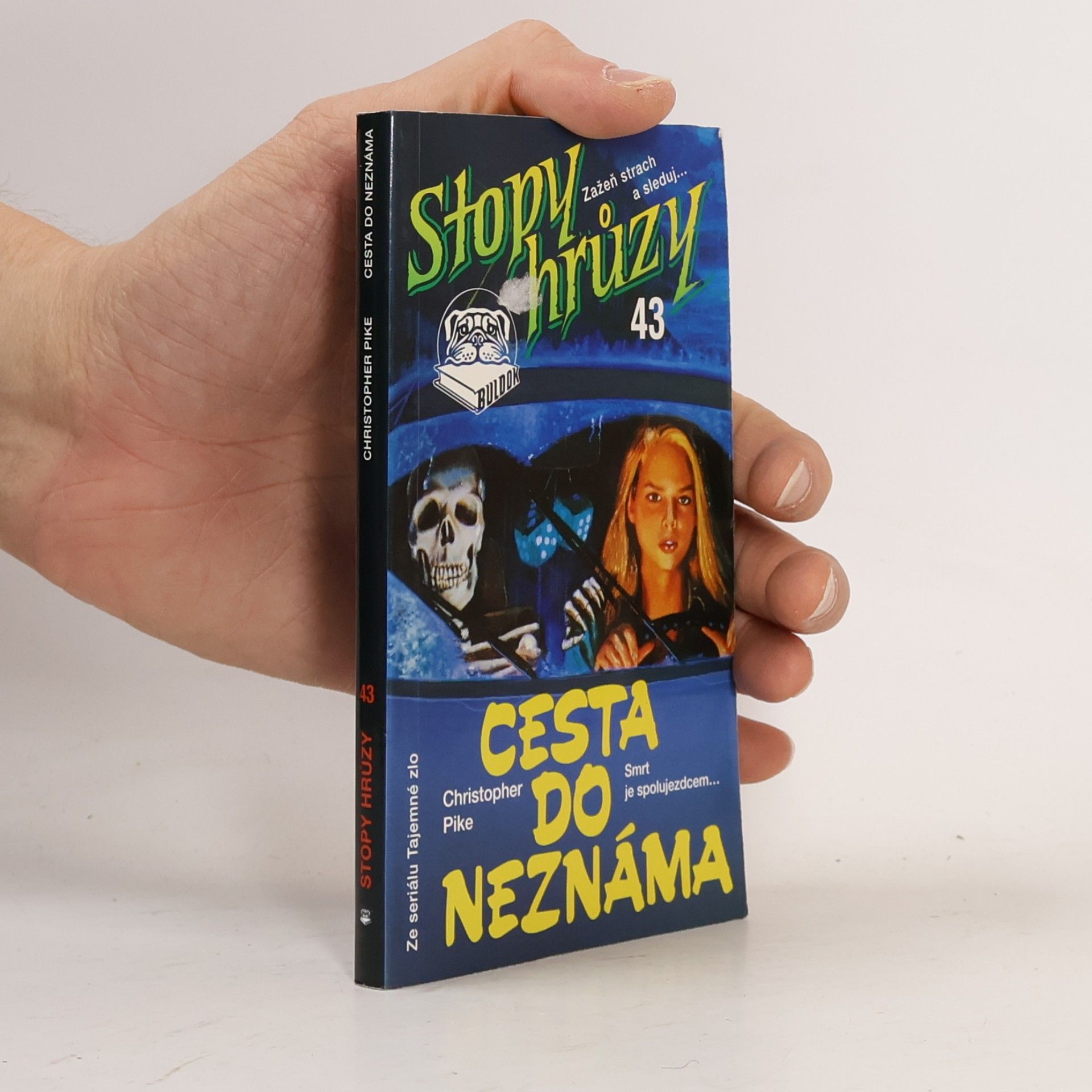 Christopher Pike Cesta do neznáma. Stopy hrůzy 44