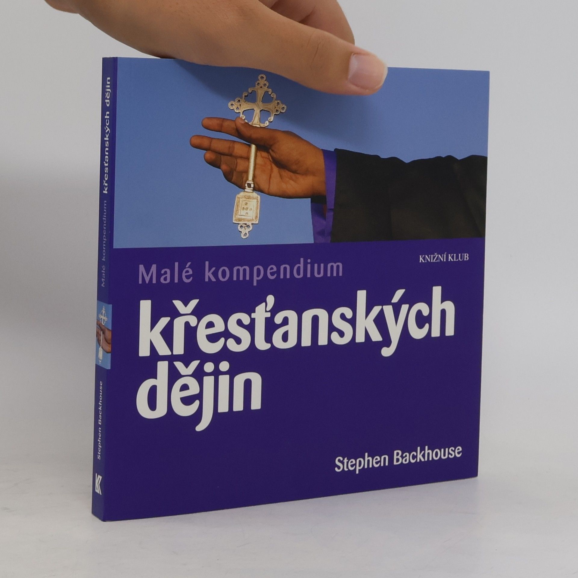 Stephen Backhouse Malé kompendium křesťanských dějin