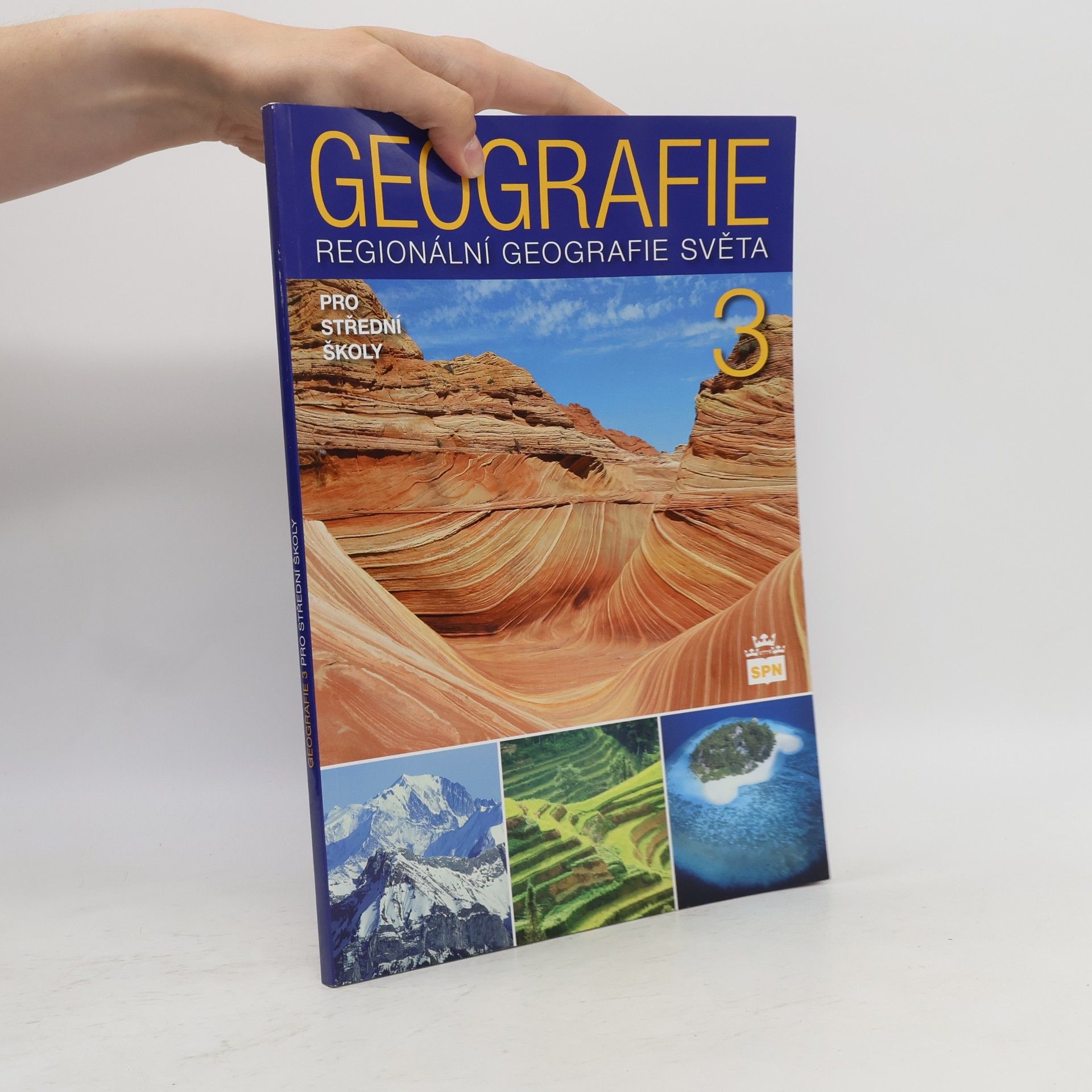 Jaromír Demek Geografie 3 : regionální geografie světa pro střední školy