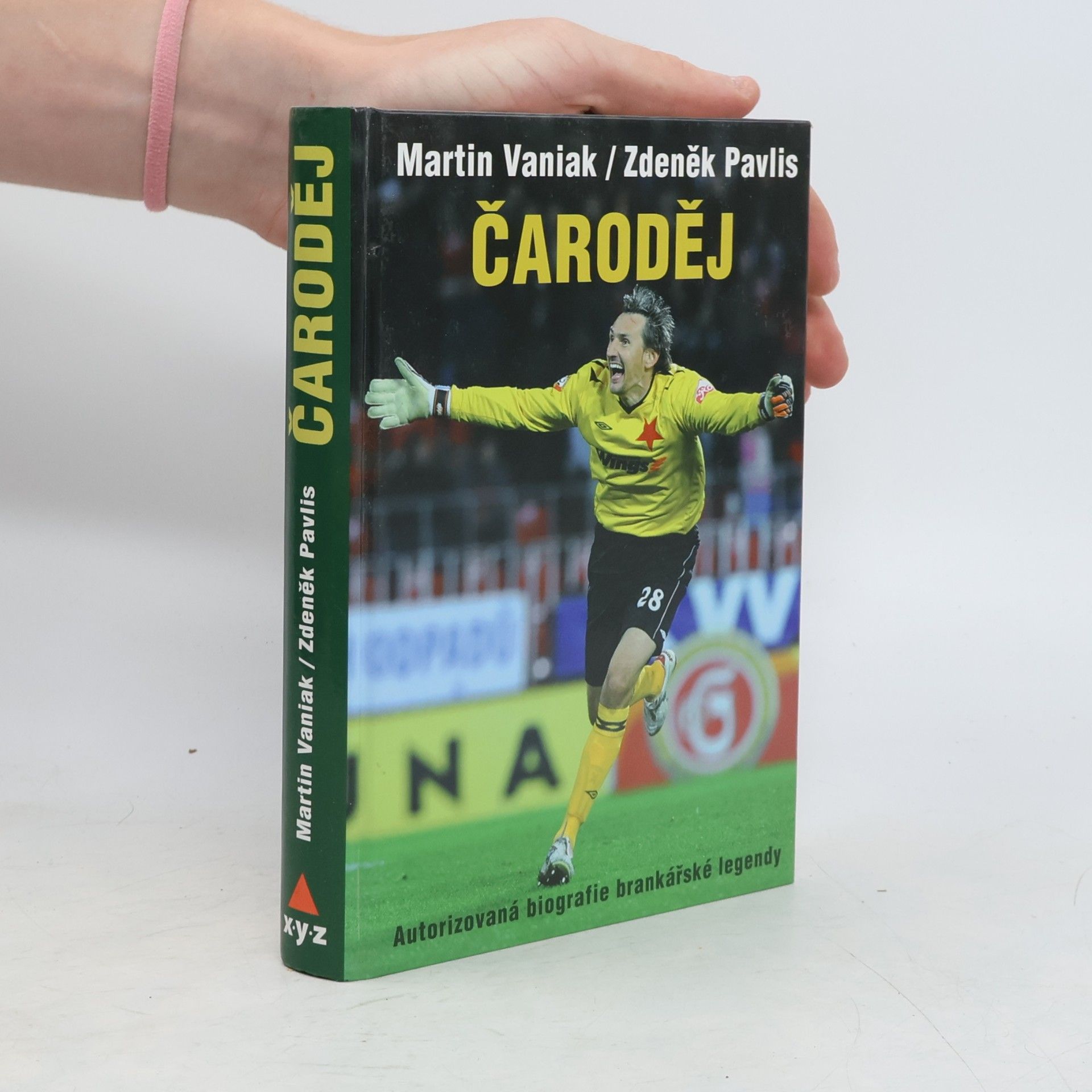 Martin Vaniak Čaroděj: Autorizovaná biografie brankářské legendy