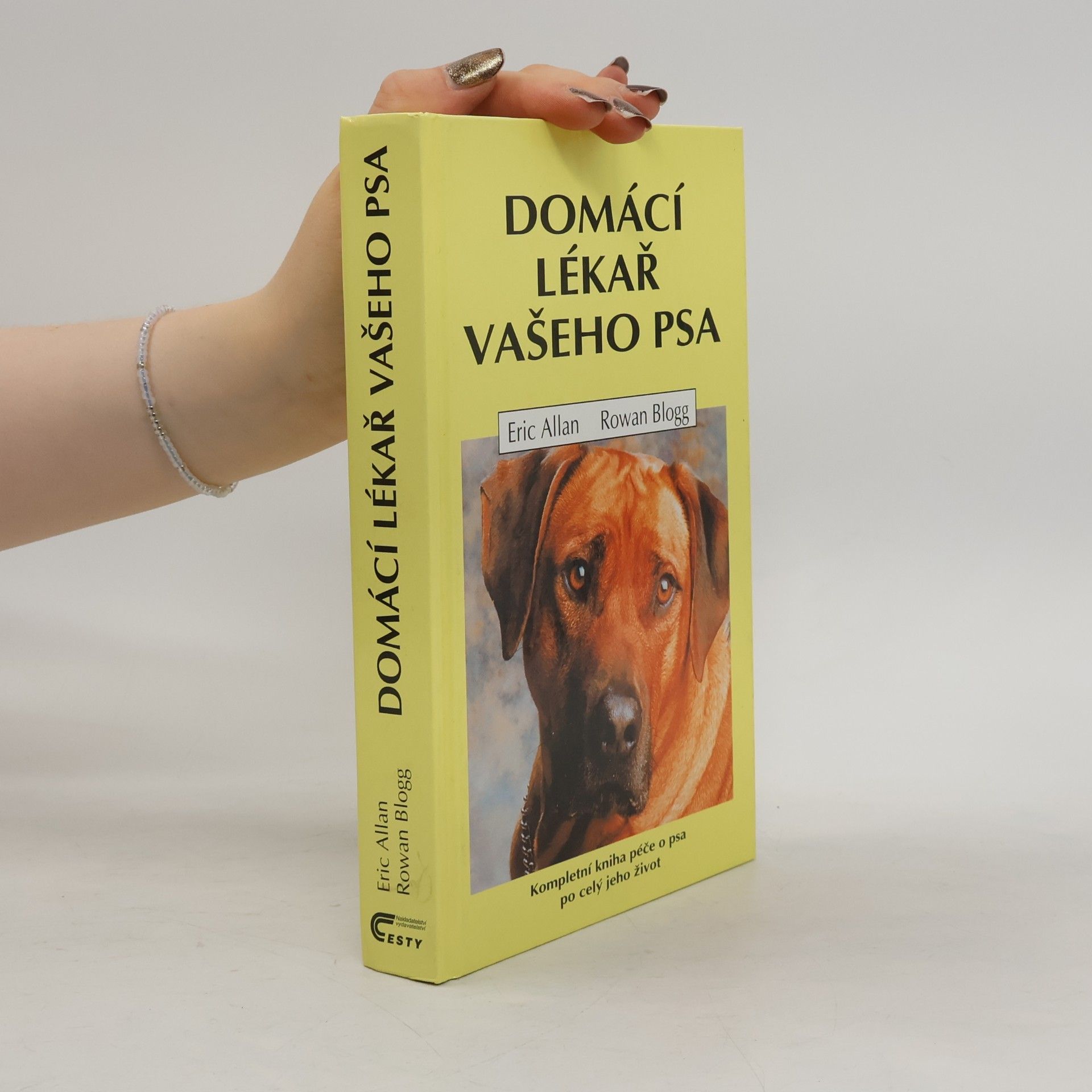 Rowan Blogg Domácí lékař vašeho psa