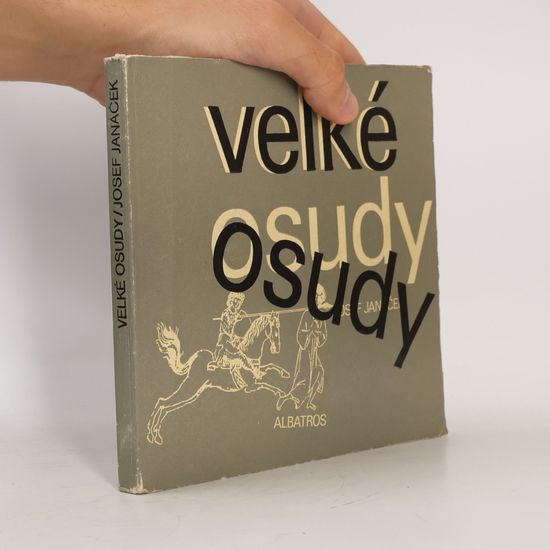 Josef Janáček Velké osudy