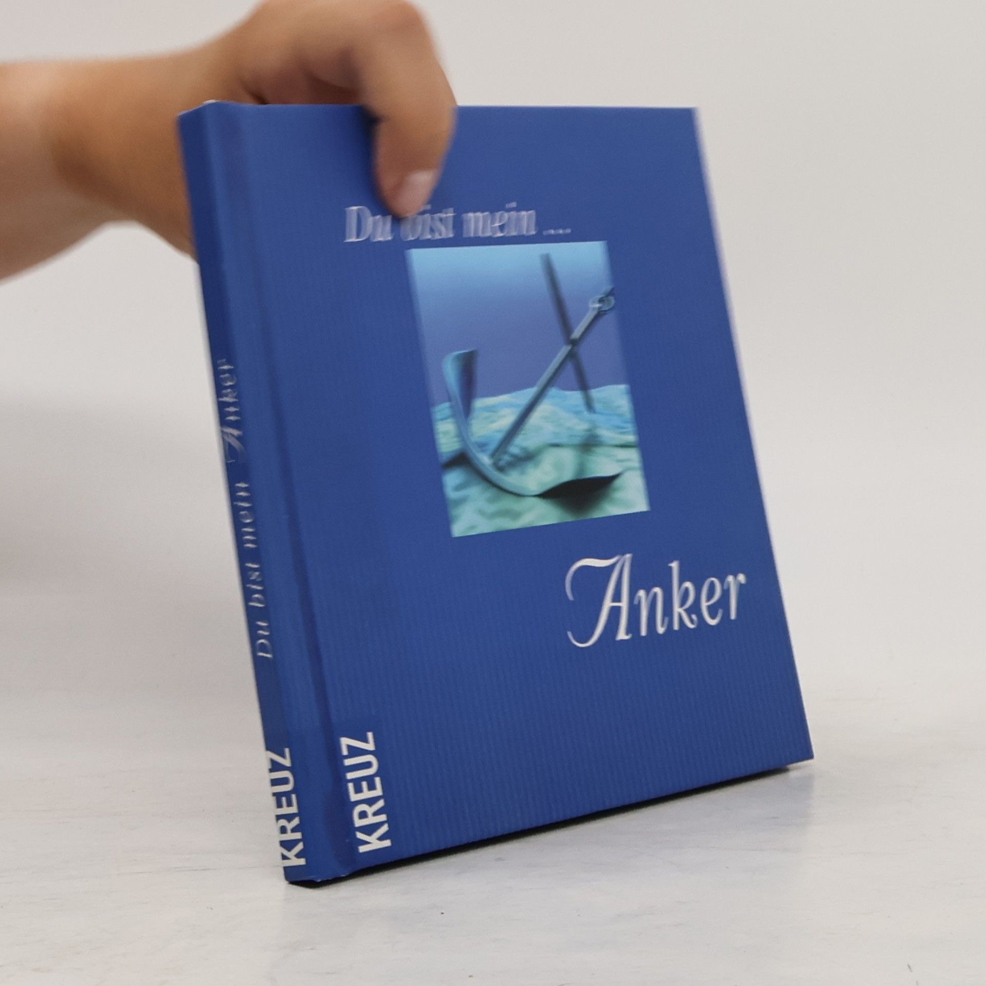 Du bist mein Anker