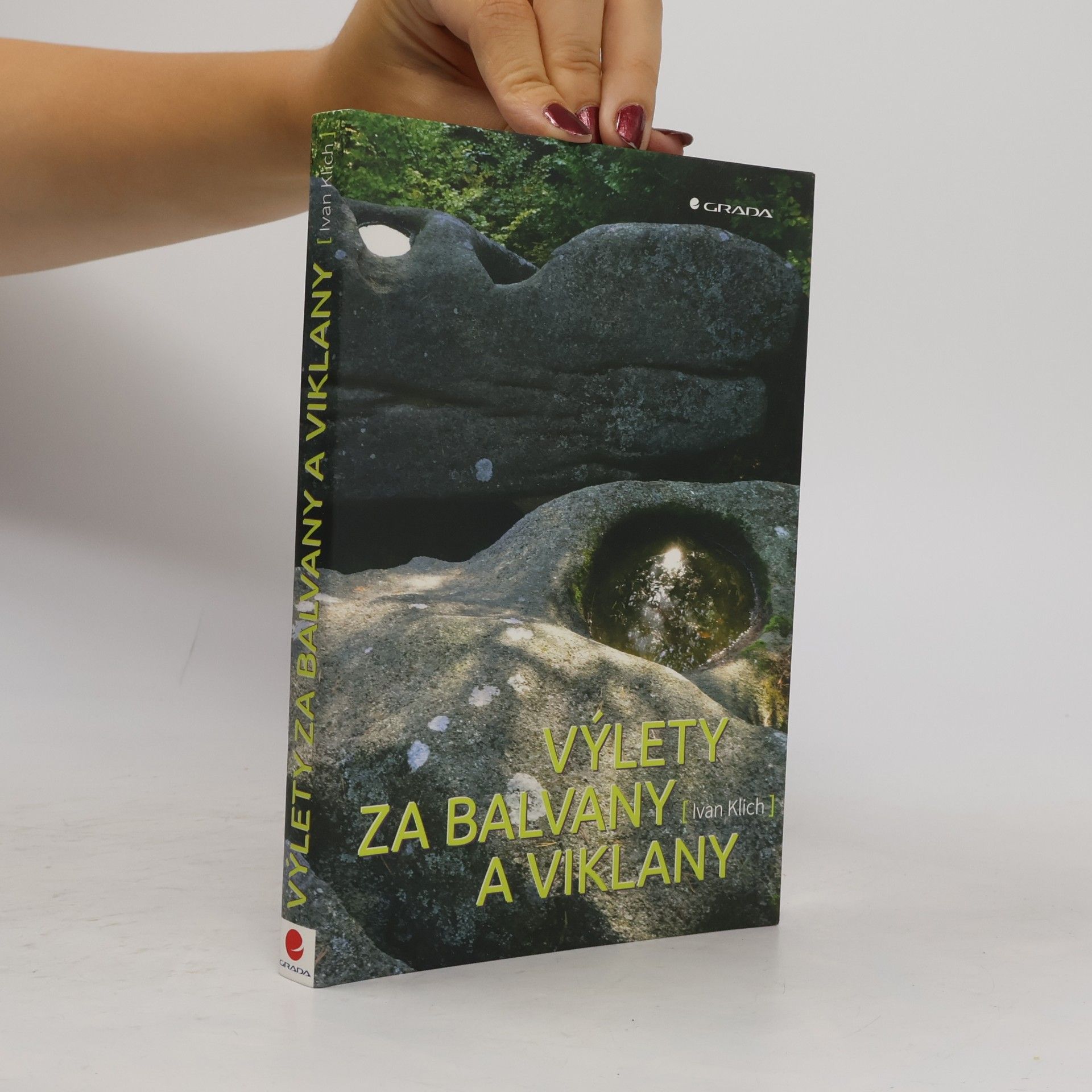 Ivan Klich Výlety za balvany a viklany
