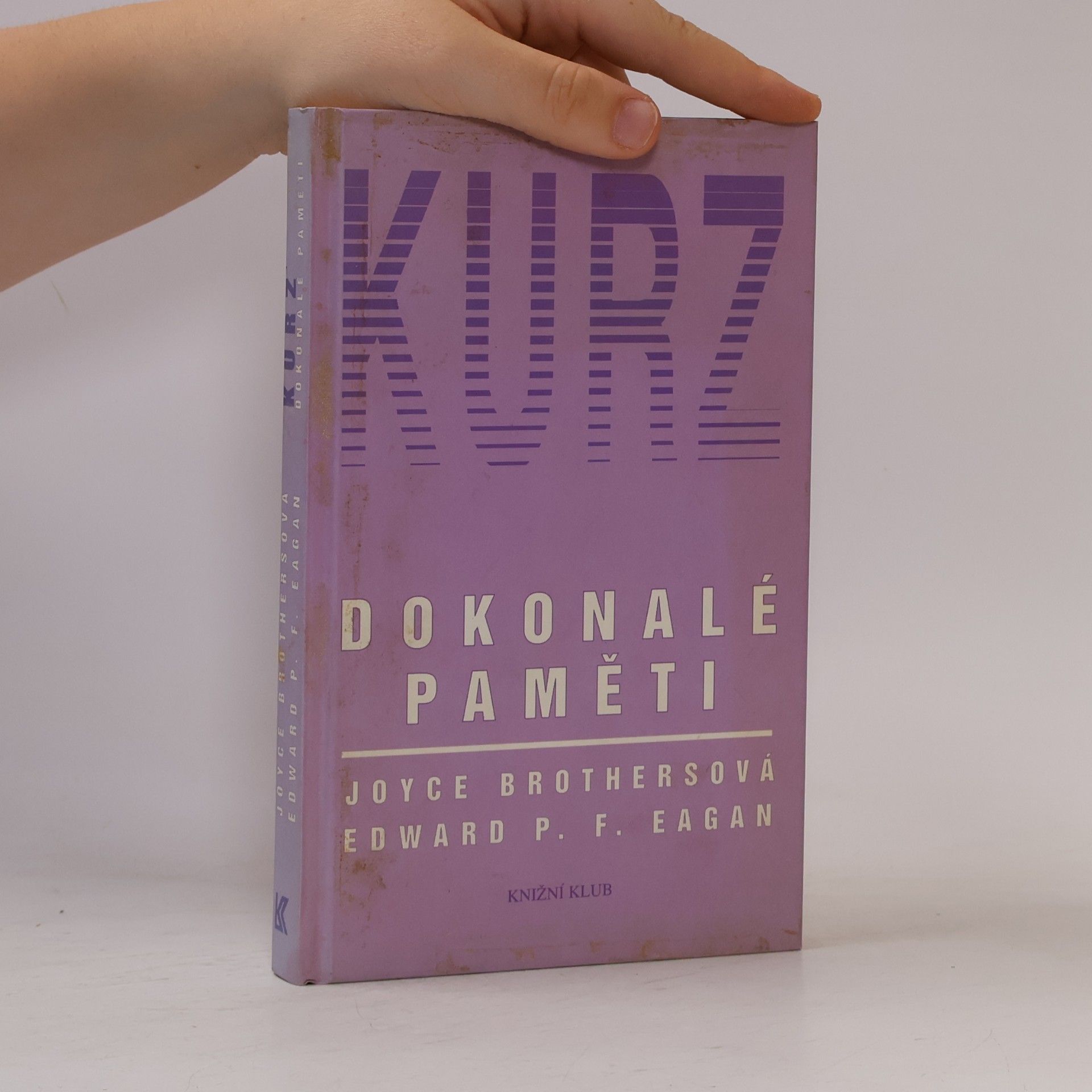 Joyce Brothers Kurz dokonalé paměti