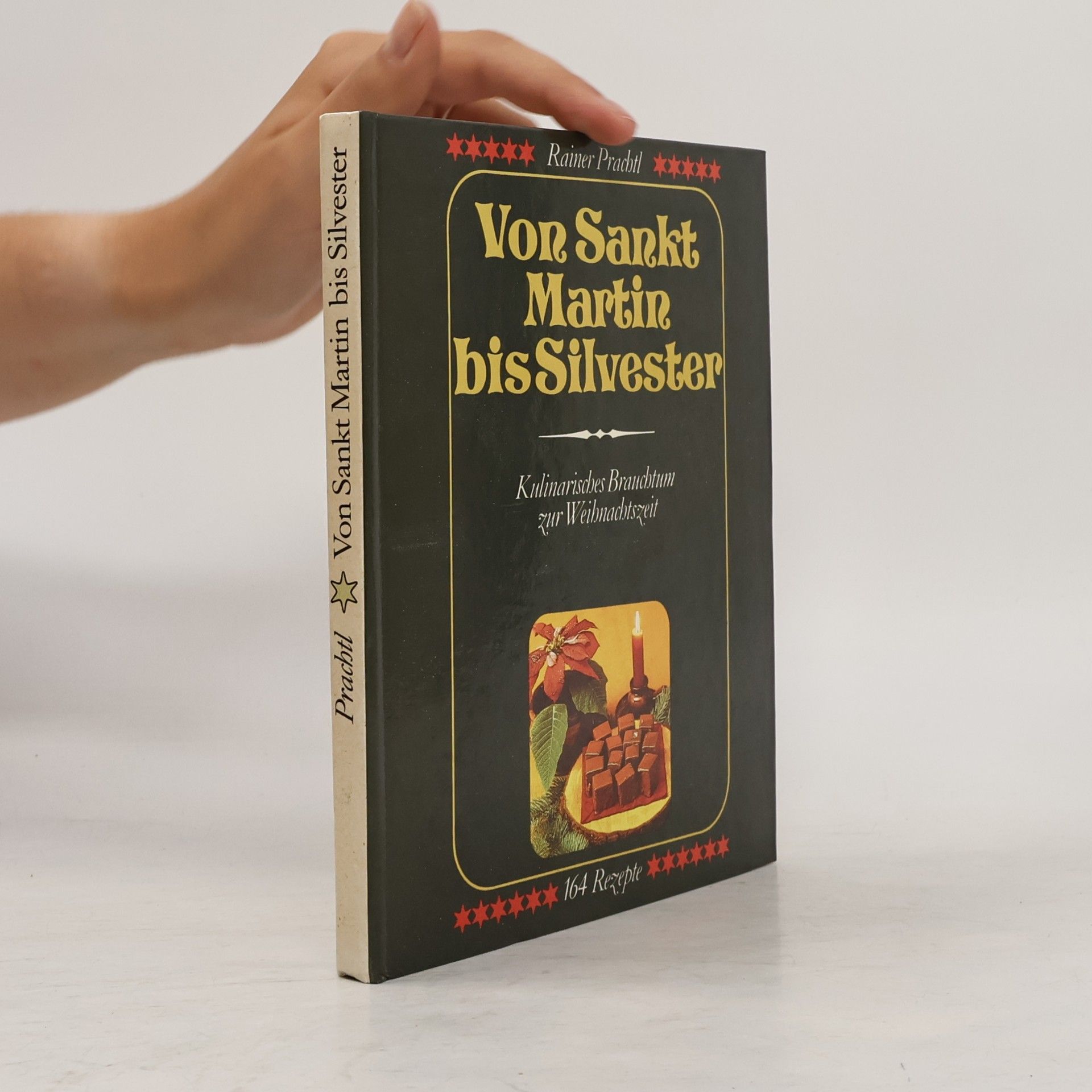 Rainer Prachtl Von Sankt Martin bis Silvester
