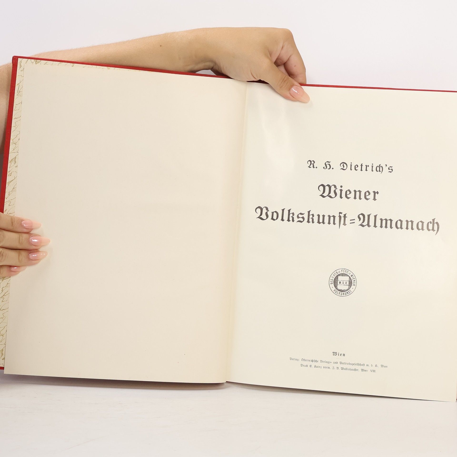 Rudolf Hans Dietrich R. H. Dietrich's Wiener Volkskunst-Almanach
