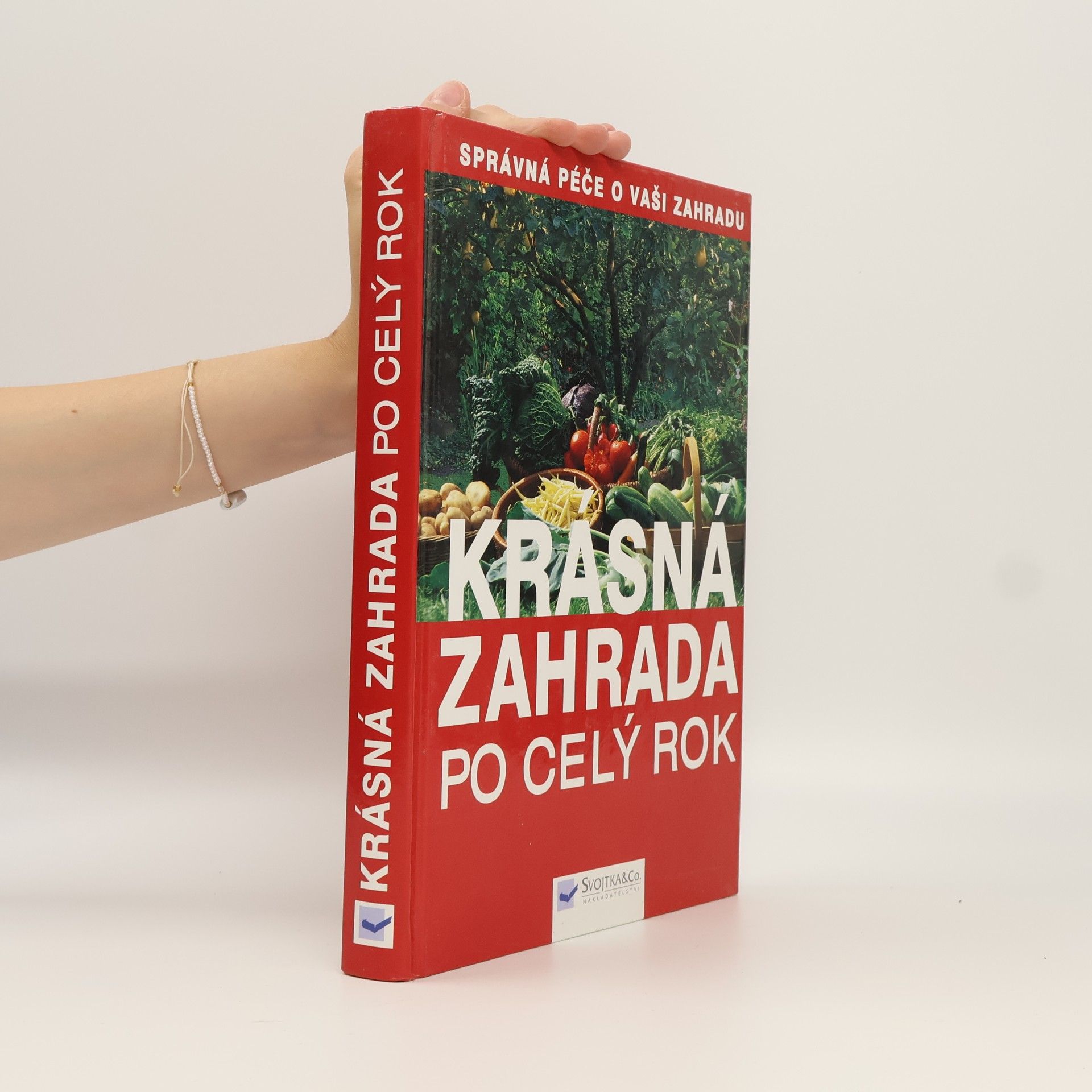 Jürgen Wolff Krásná zahrada po celý rok