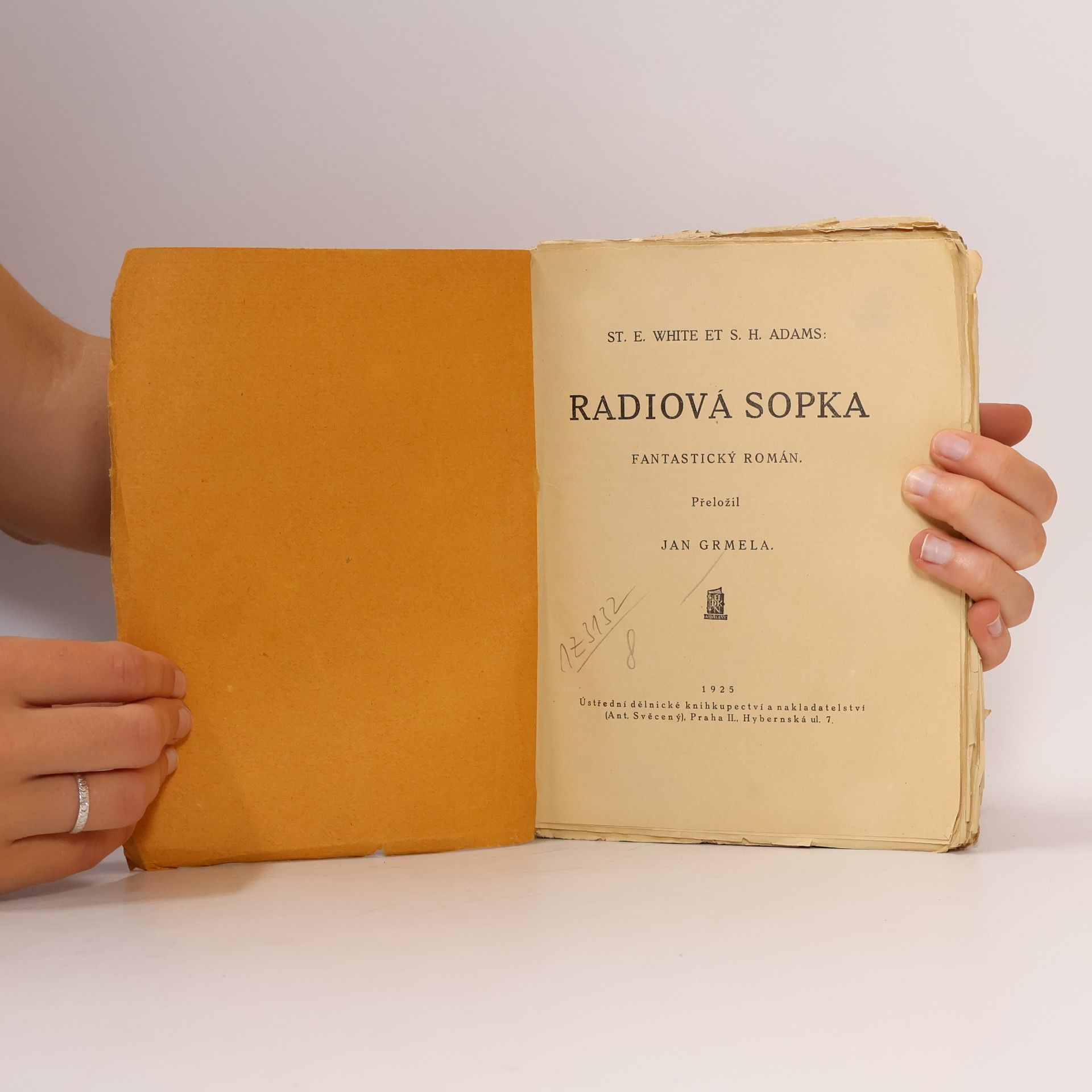 Steward Edward White Radiová sopka : Fantastický román