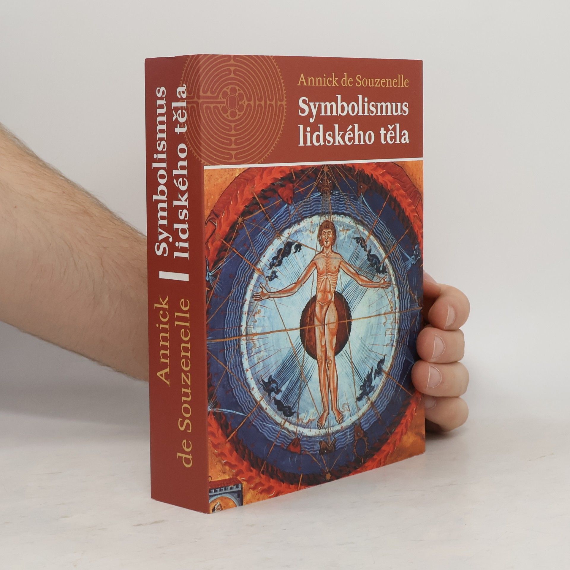 Annick de Souzenelle Symbolismus lidského těla