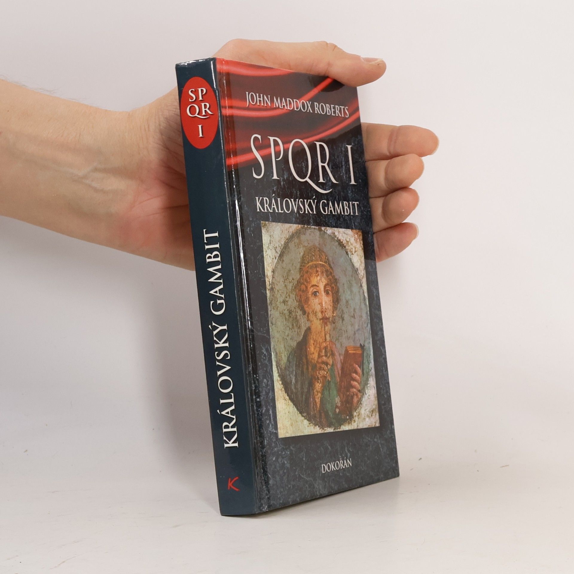 John Maddox Roberts SPQR I. Královský gambit