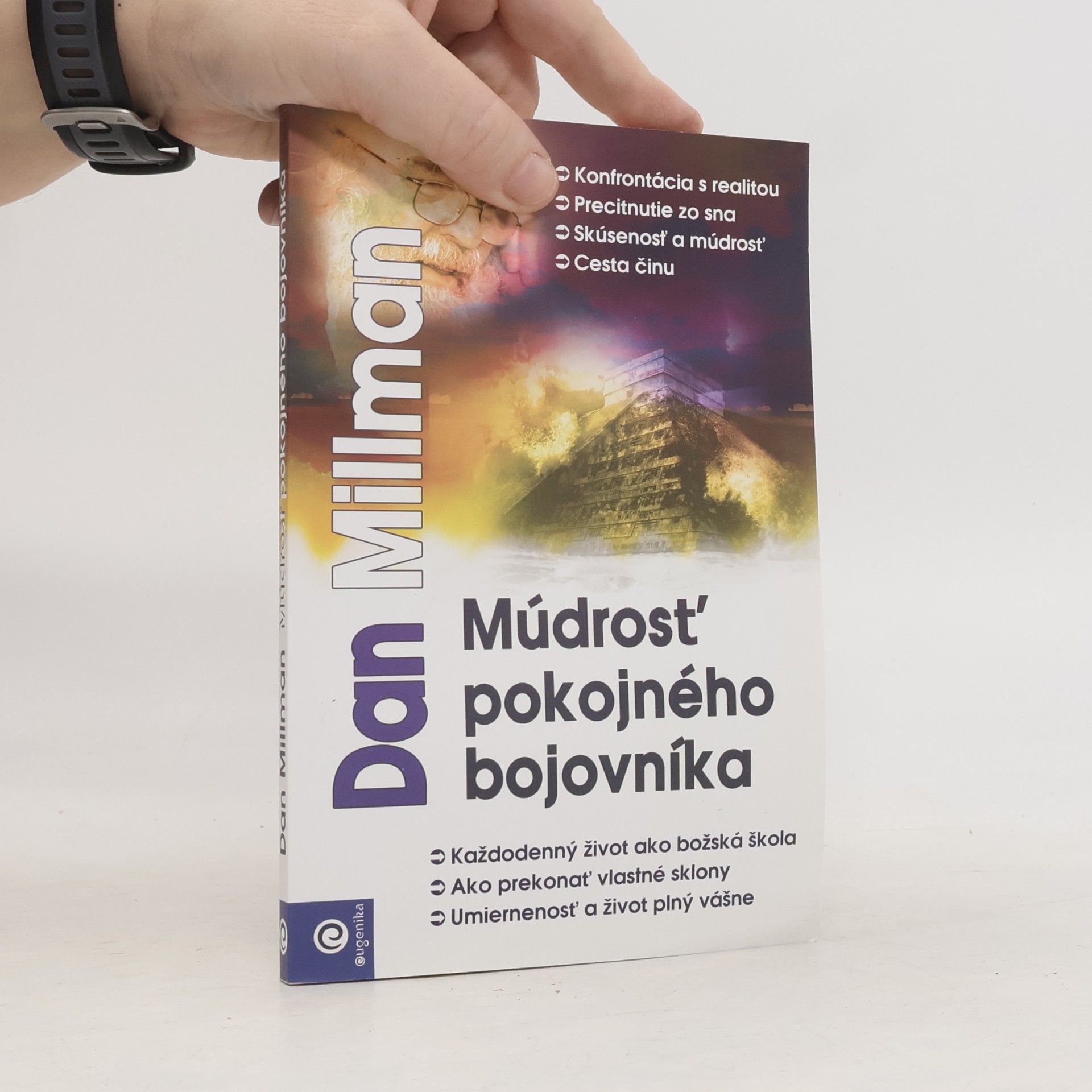 Dan Millman Múdrosť pokojného bojovníka