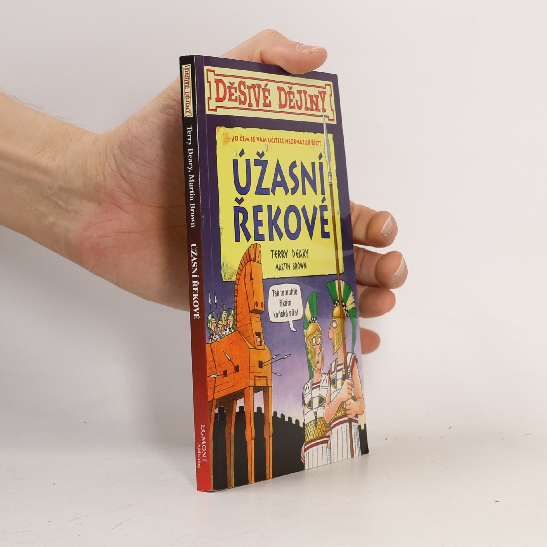 Terry Deary Úžasní Řekové