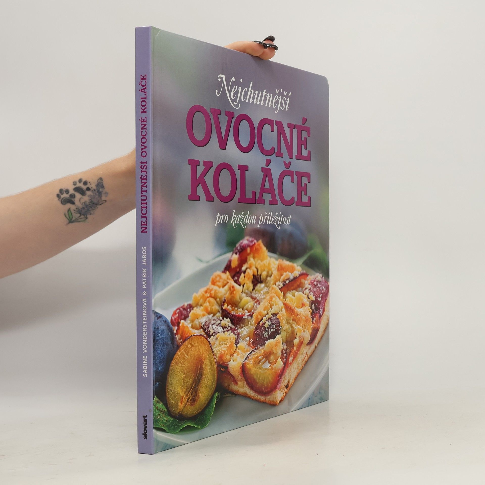 Patrik Jaros Nejchutnější ovocné koláče na každou příležitost