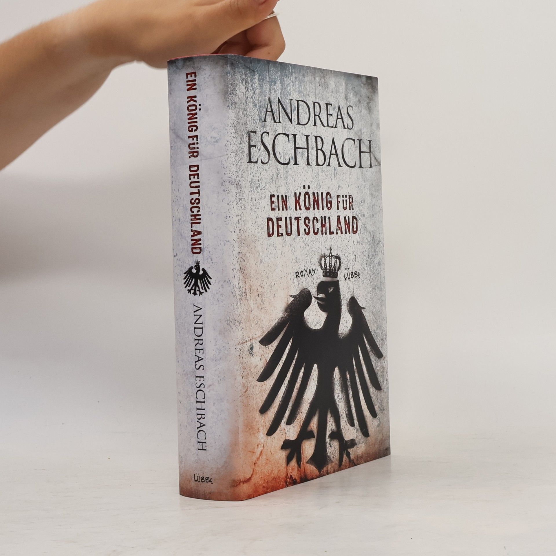 Andreas Eschbach Ein König für Deutschland