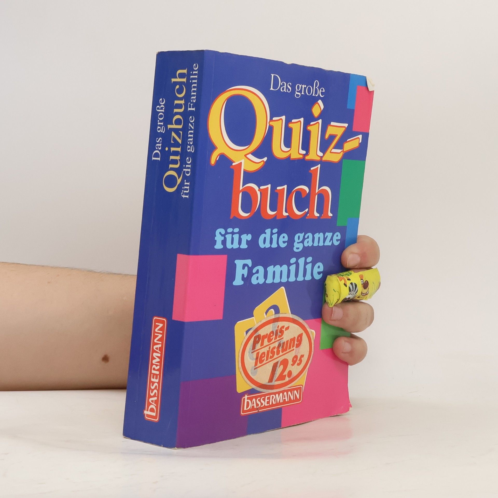 Autorenkollektiv Das große Quizbuch für die ganze Familie