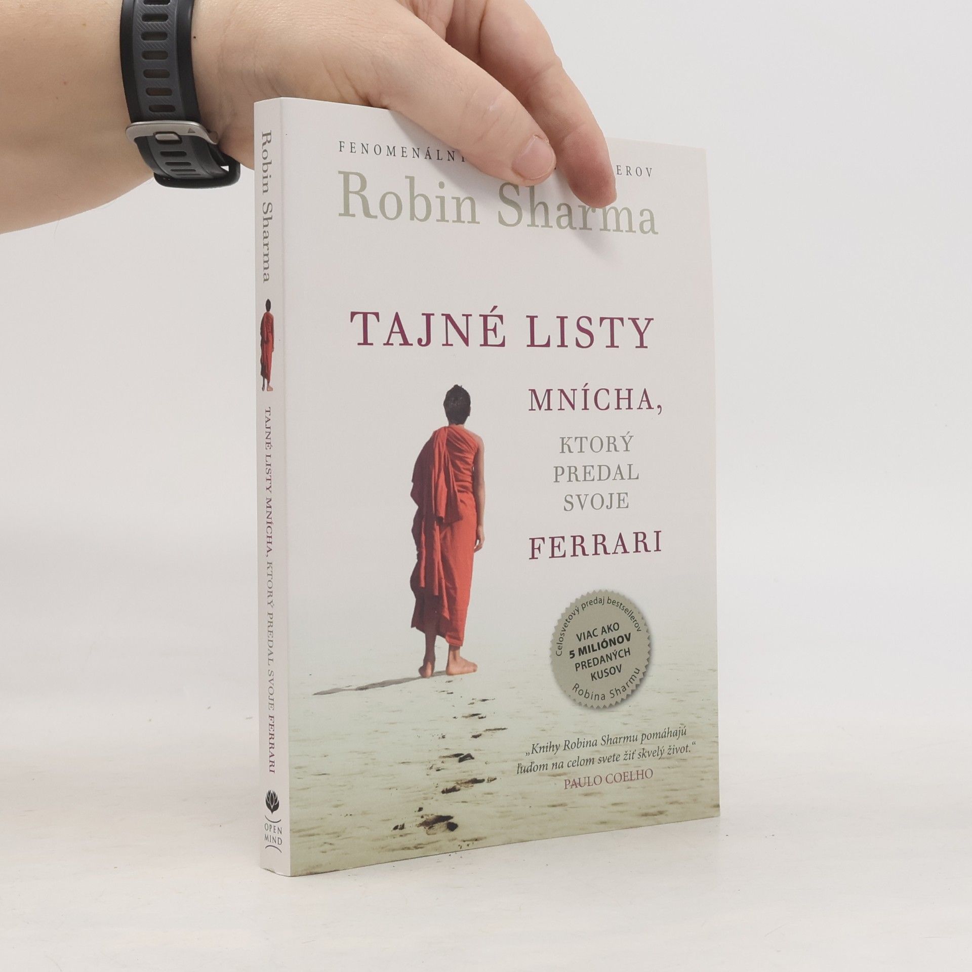 Robin Sharma Tajné listy mnícha, ktorý predal svoje ferrari