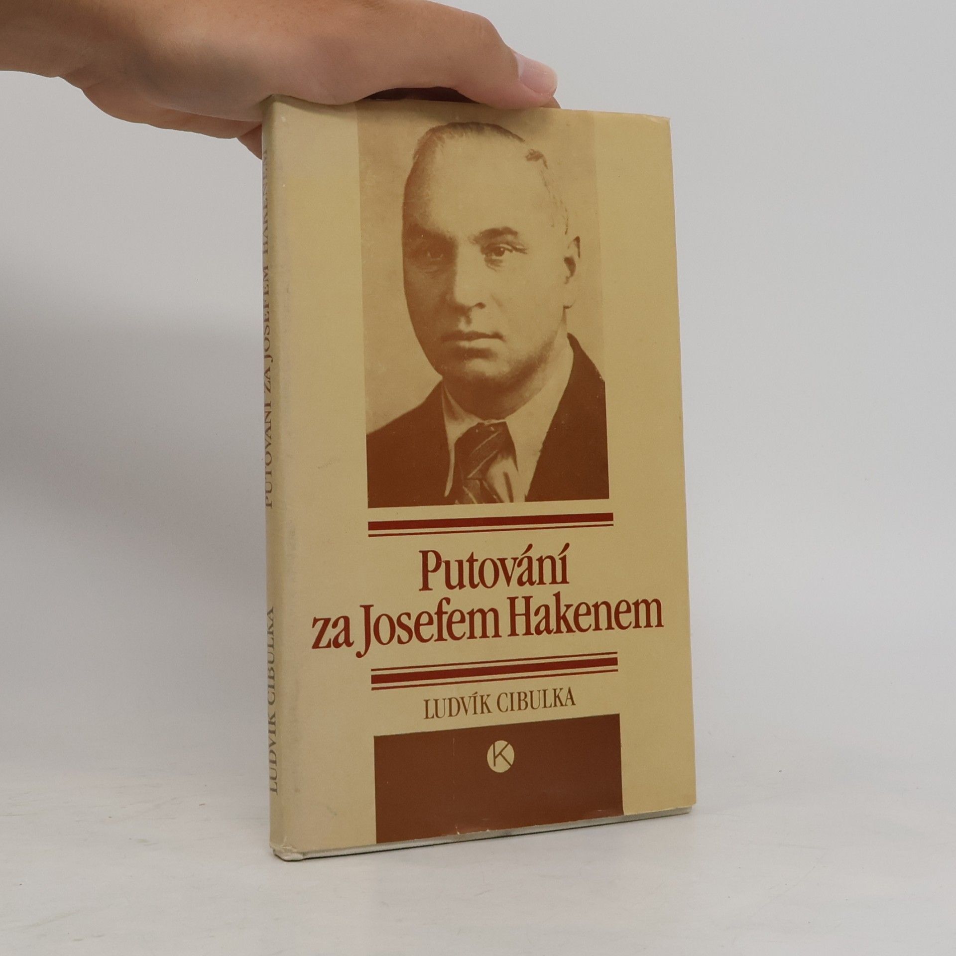 Ludvík Cibulka Putování za Josefem Hakenem