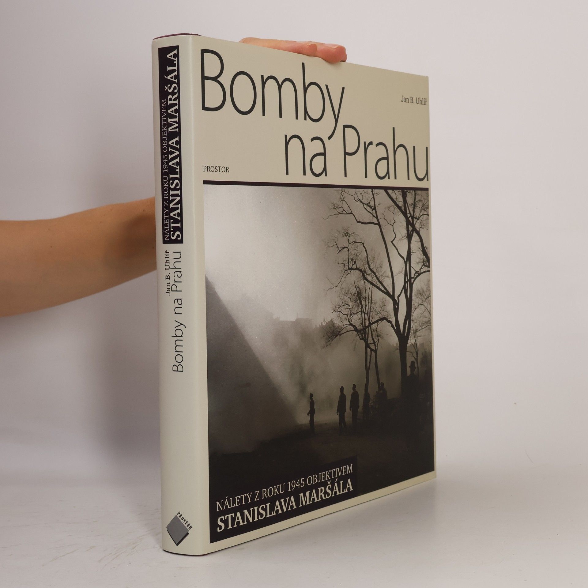 Stanislav Maršál Bomby na Prahu