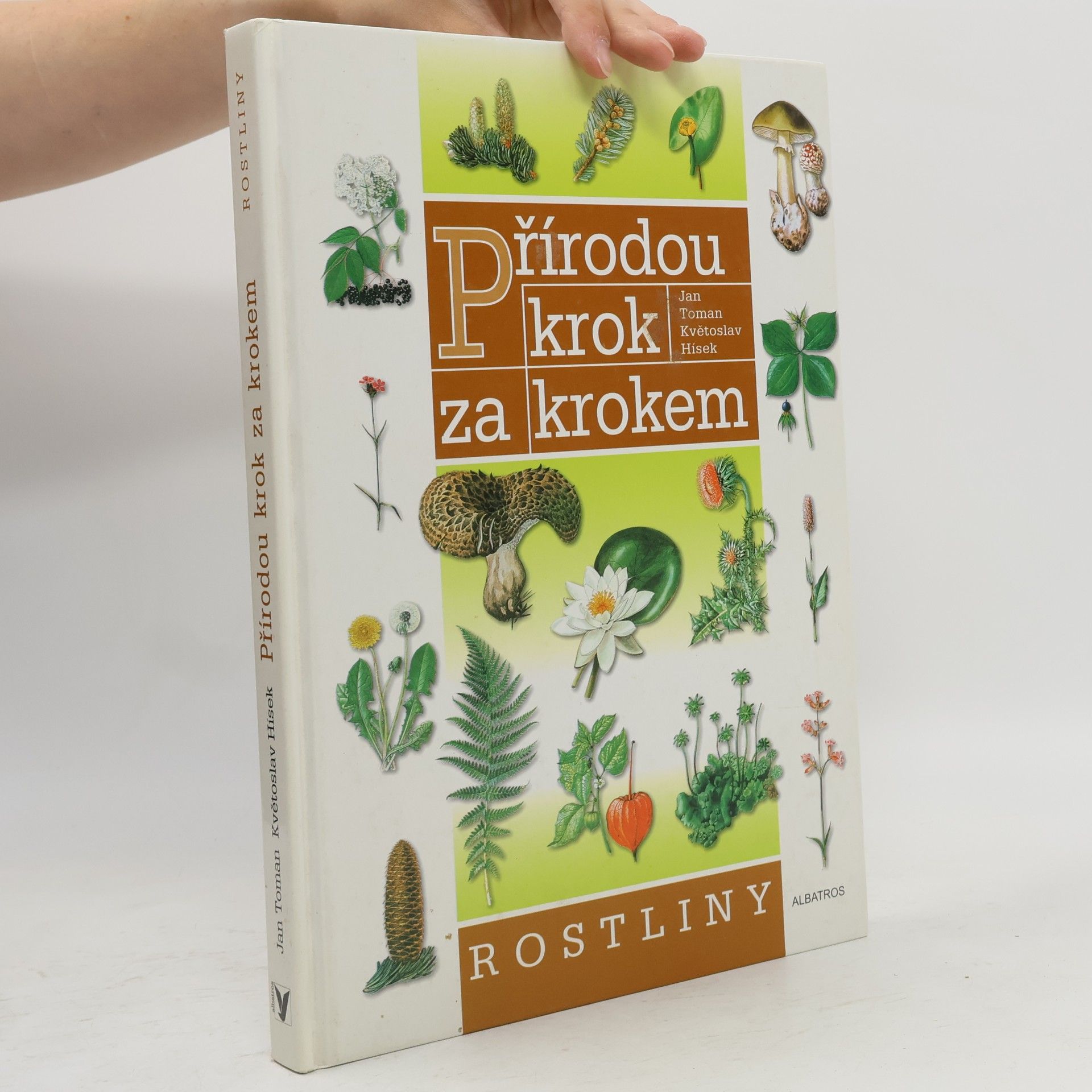 Jan Toman Přírodou krok za krokem. Rostliny