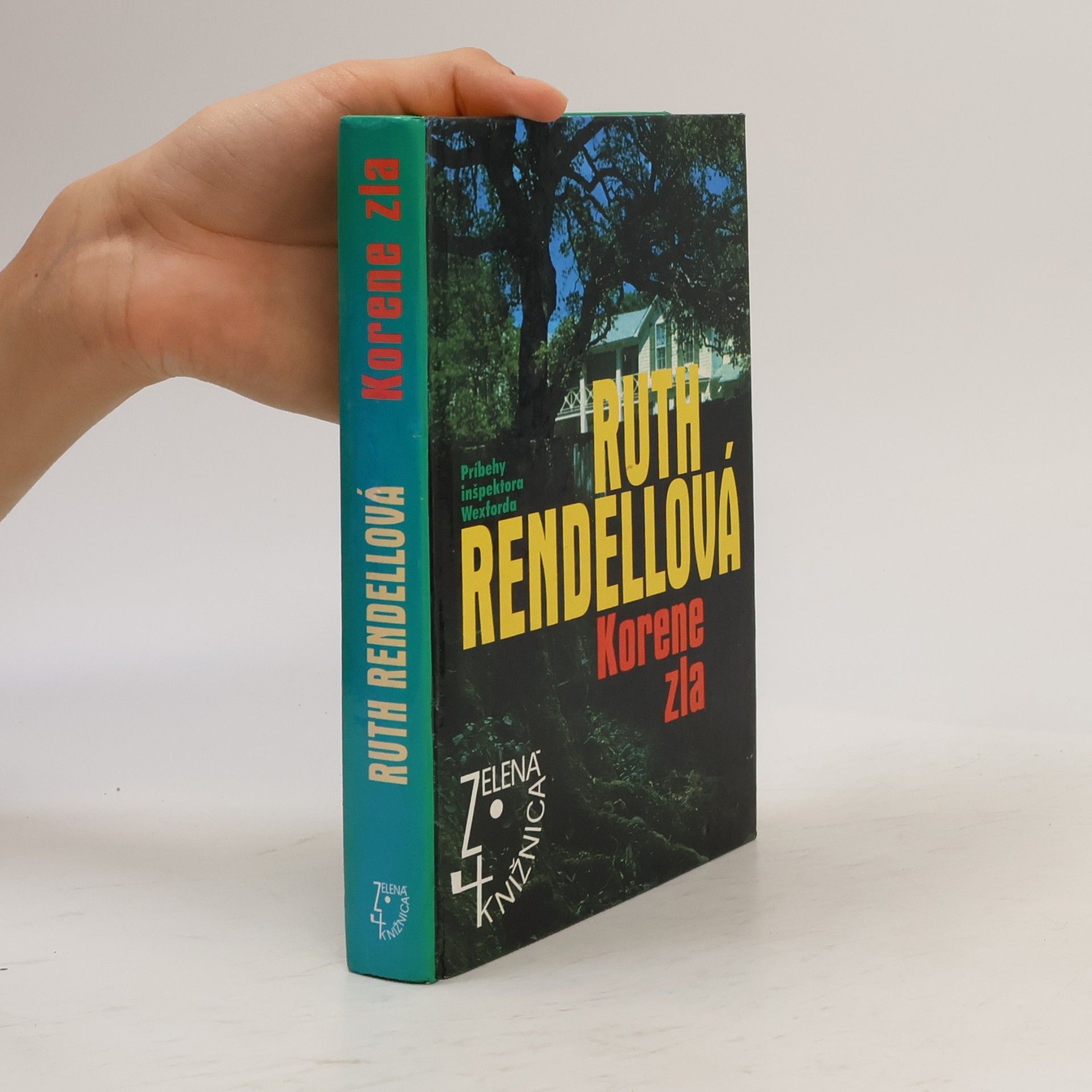 Ruth Rendell Korene zla