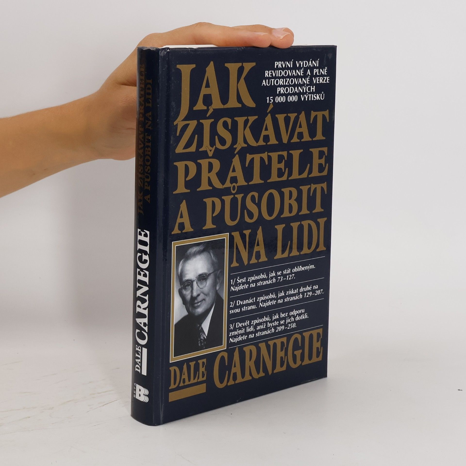 Dale Carnegie Jak získávat přátele a působit na lidi