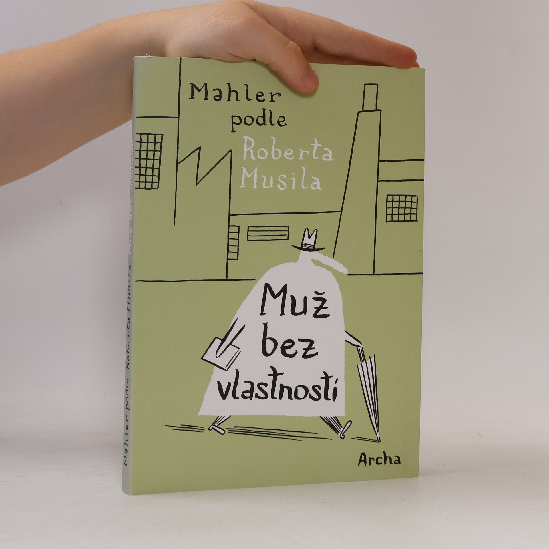 Robert Musil Muž bez vlastností